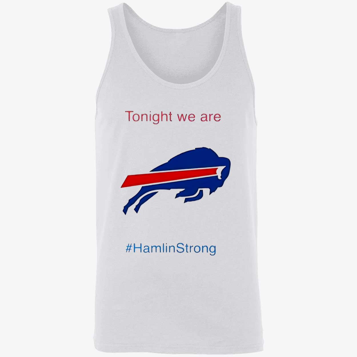 Tonight We Are Hamlin Strong Shirt Tonight We Are Hamlin Strong Shirt