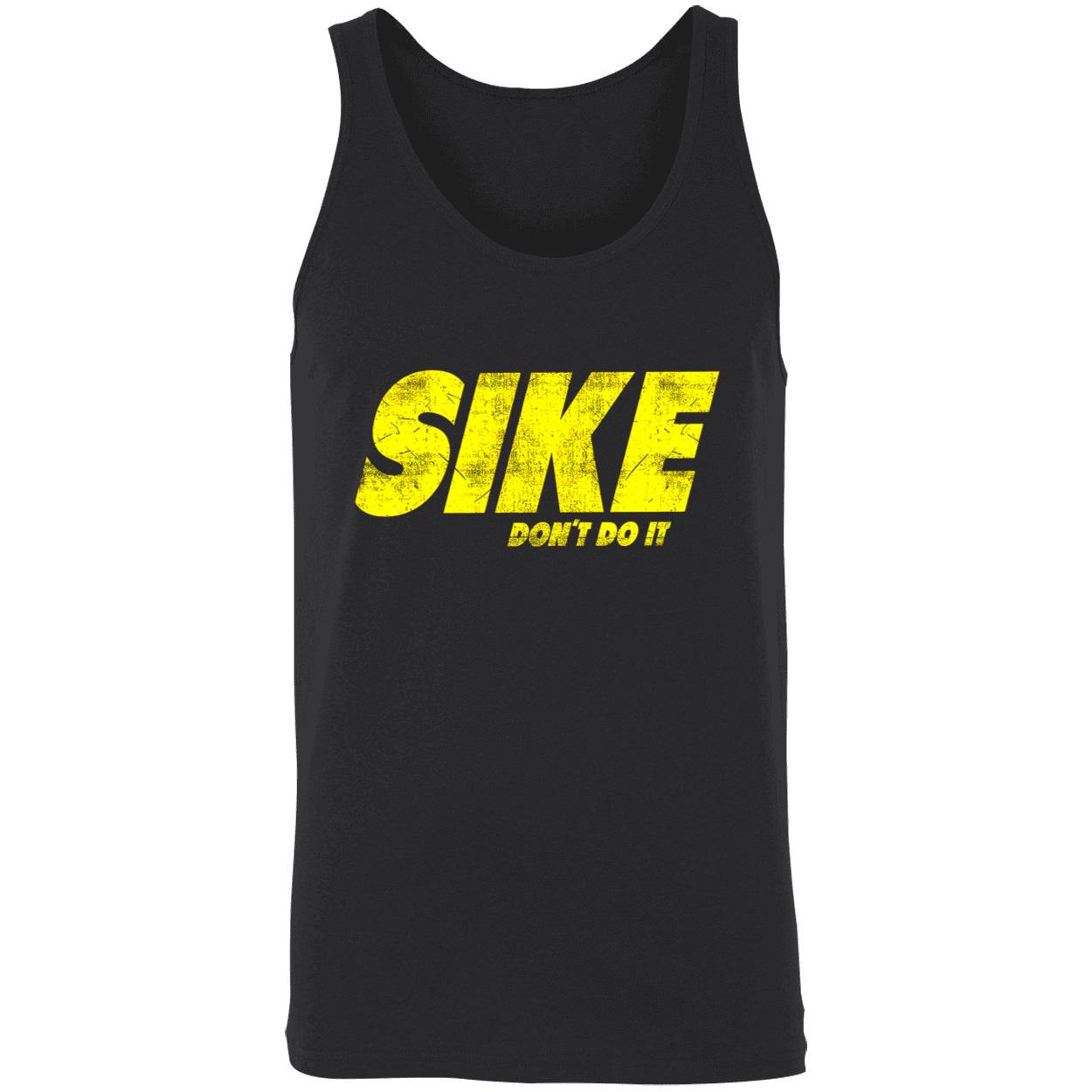 Sike Don’T Do It Shirt Sike Don’T Do It Shirt