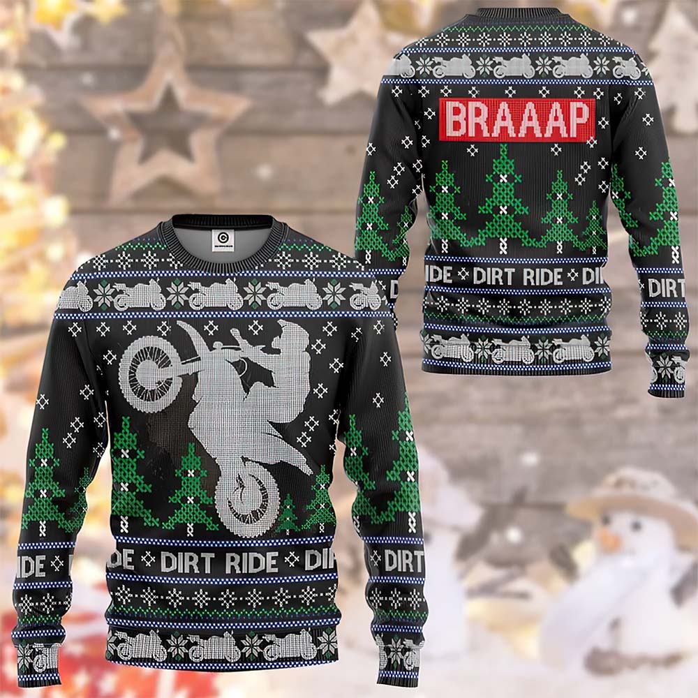 Dirt Ride Braaap Christmas Sweater Dirt Ride Braaap Christmas Sweater