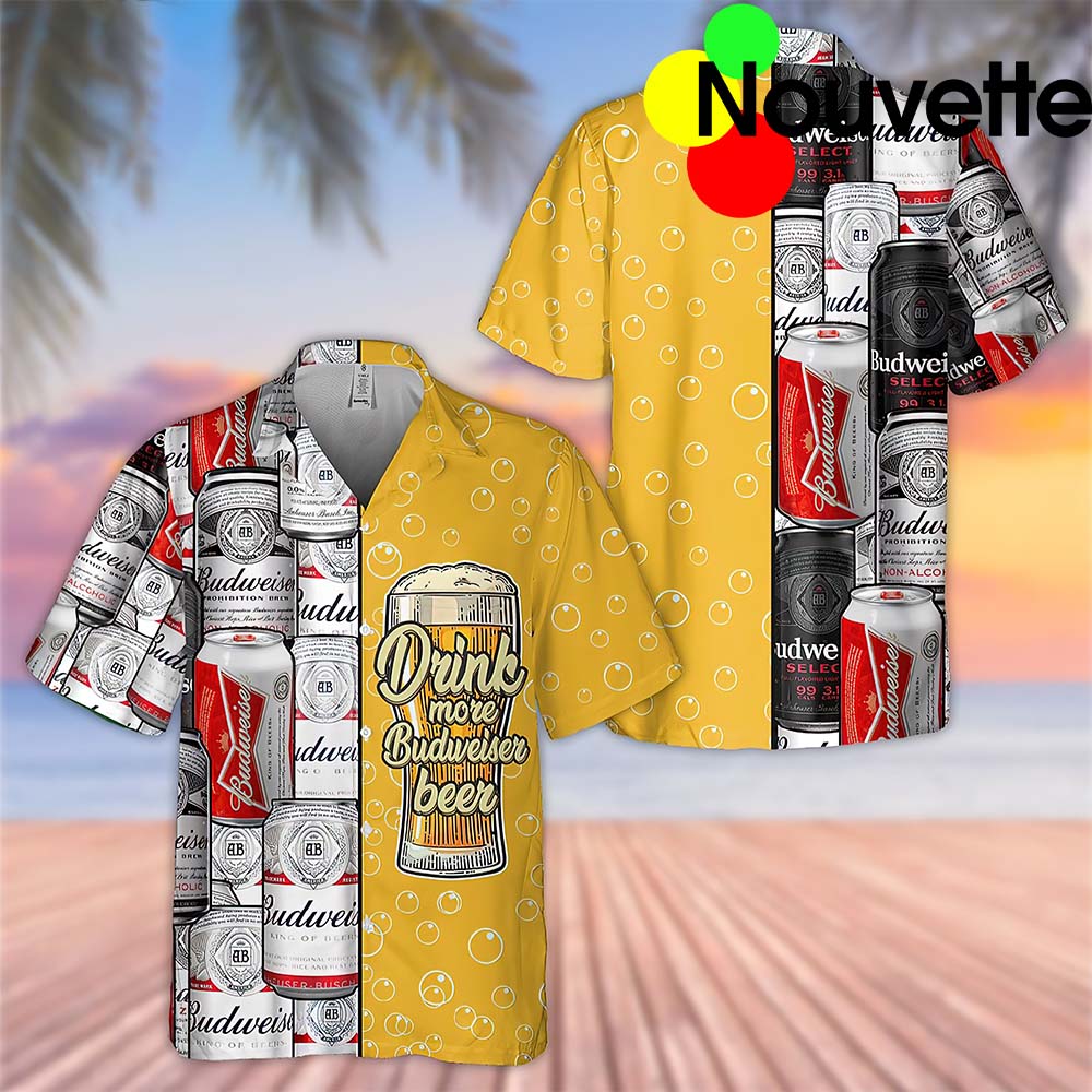 Drink More Budweiser Beer Hawaiian Shirt Drink More Budweiser Beer Hawaiian Shirt