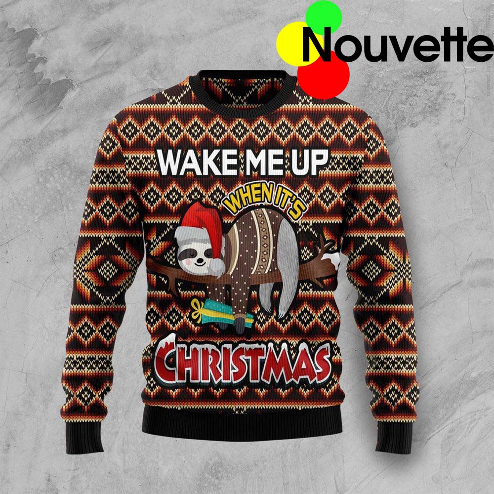 Sloth Wake Me Up When It’S Christmas Sweater Sloth Wake Me Up When It’S Christmas Sweater
