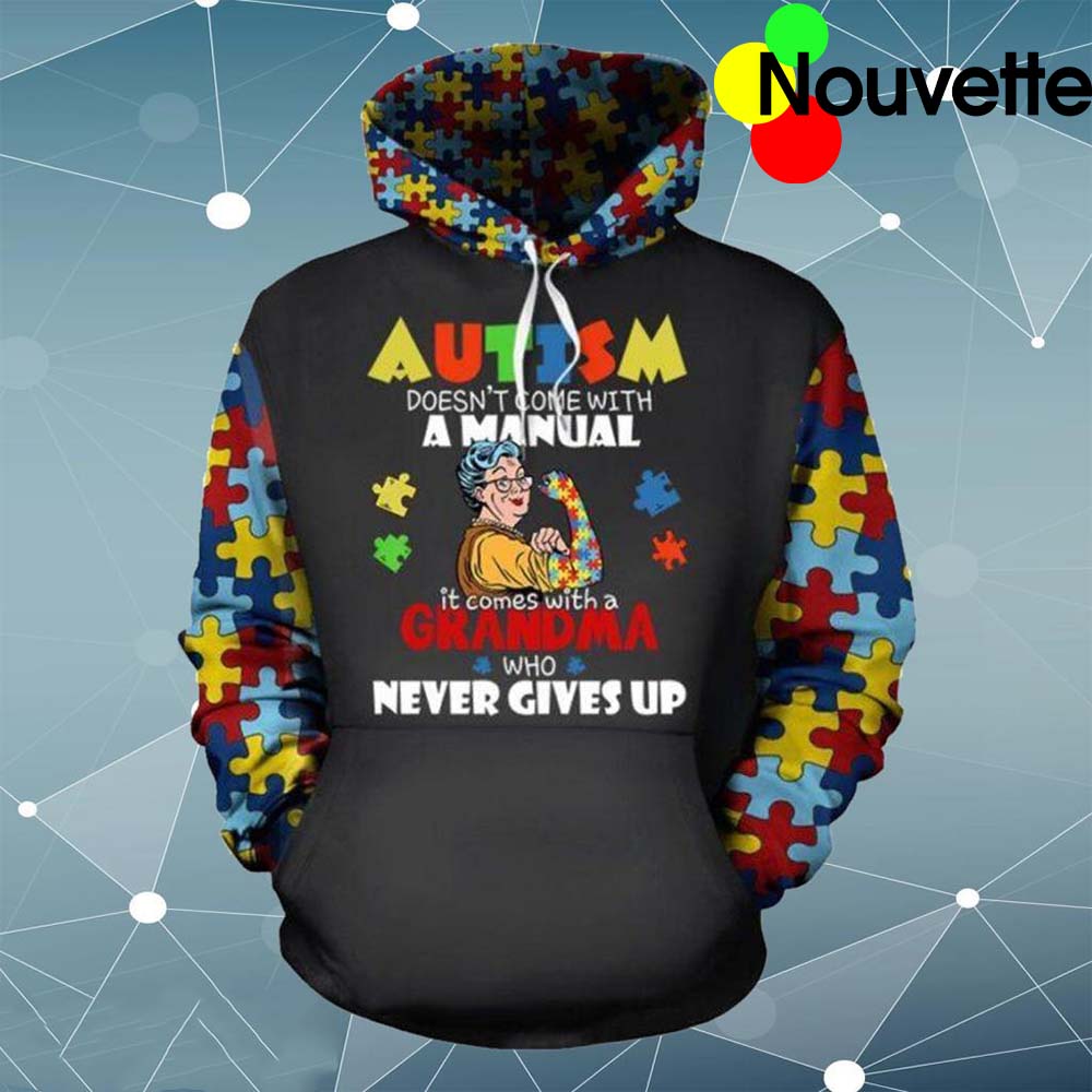 Grandma Autism Never Gives Up Hoodie 3D Grandma Autism Never Gives Up Hoodie 3D