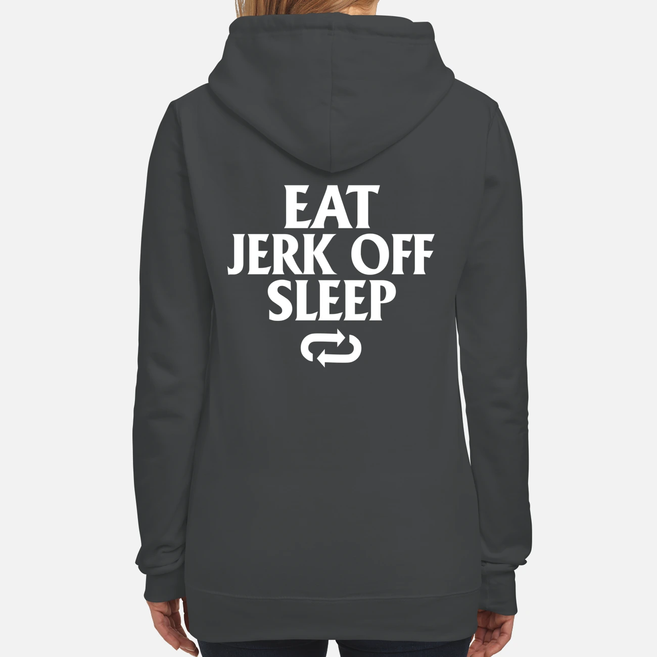 Eat Jerk Off Sleep Shirt Eat Jerk Off Sleep Shirt