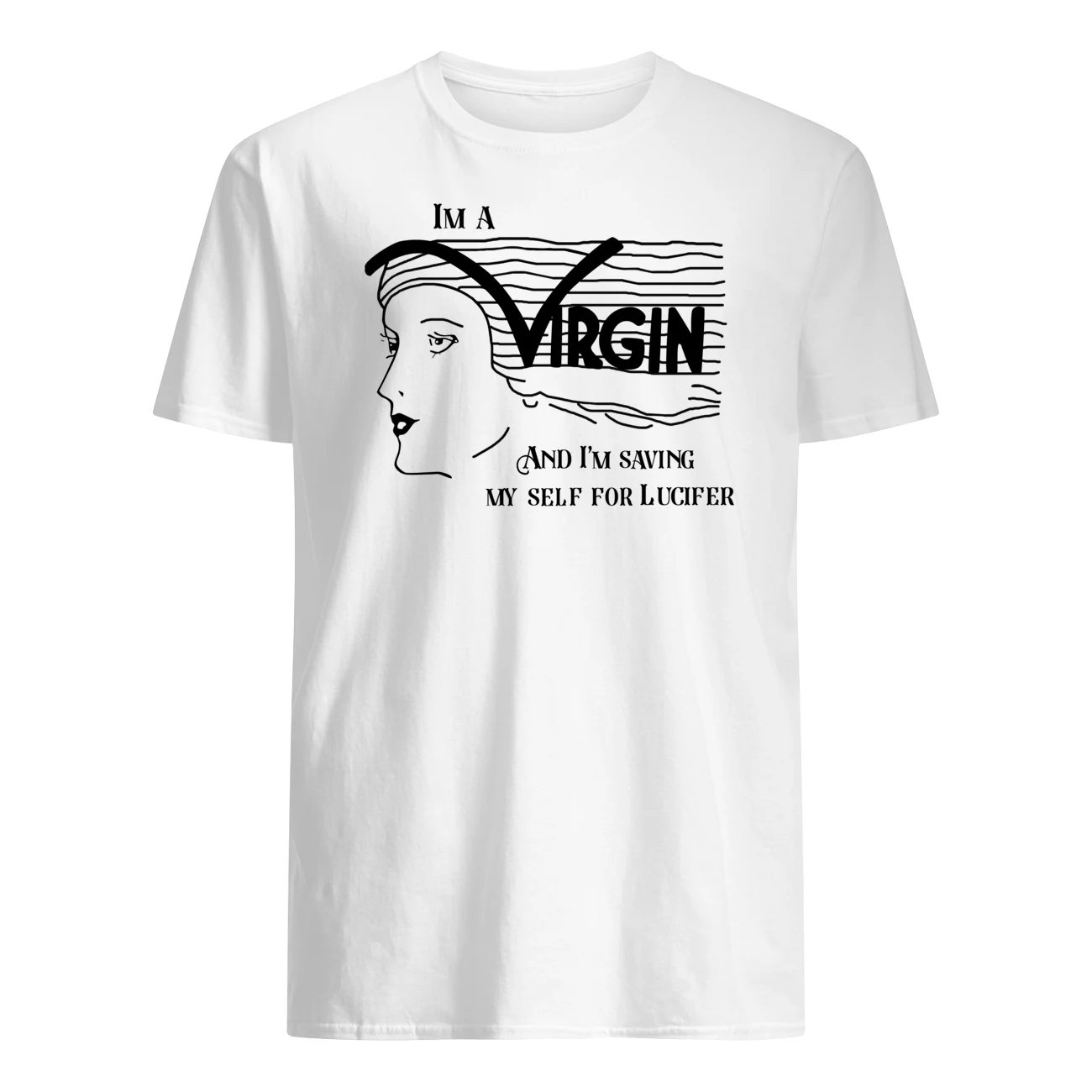 I’M A Virgin And I’M Saving My Self For Lucifer Shirt I’M A Virgin And I’M Saving My Self For Lucifer Shirt