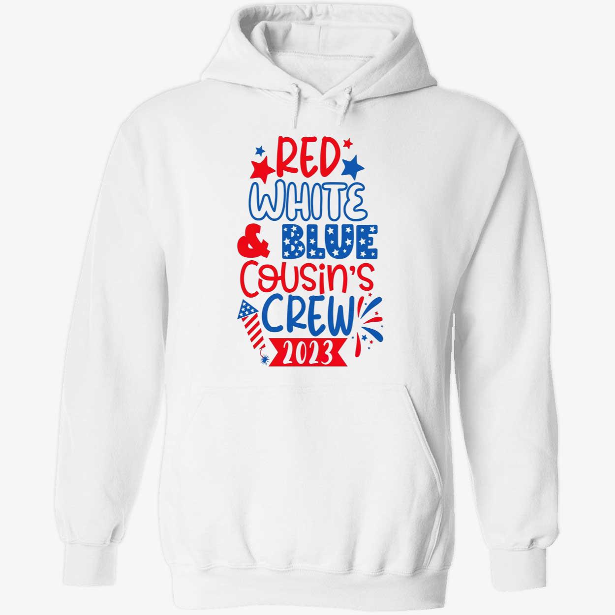 Red White Blue Cousin Crew 2023 Shirt Red White Blue Cousin Crew 2023 Shirt