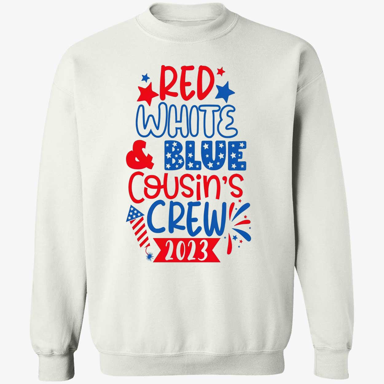 Red White Blue Cousin Crew 2023 Shirt Red White Blue Cousin Crew 2023 Shirt