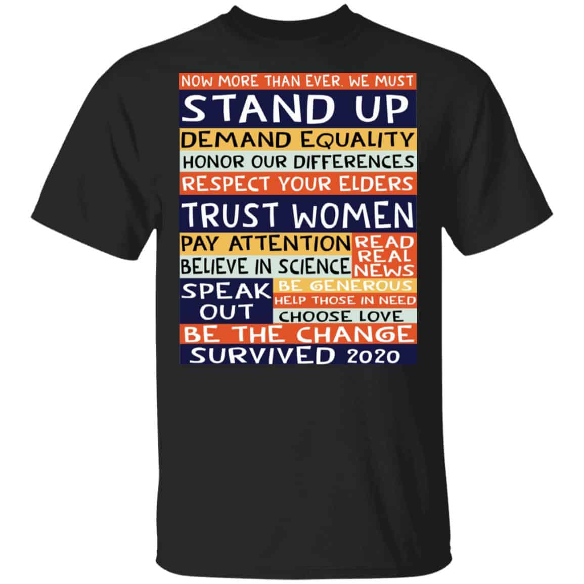 No More Than Ever We Must Stand Up Demand Equality Shirt No More Than Ever We Must Stand Up Demand Equality Shirt