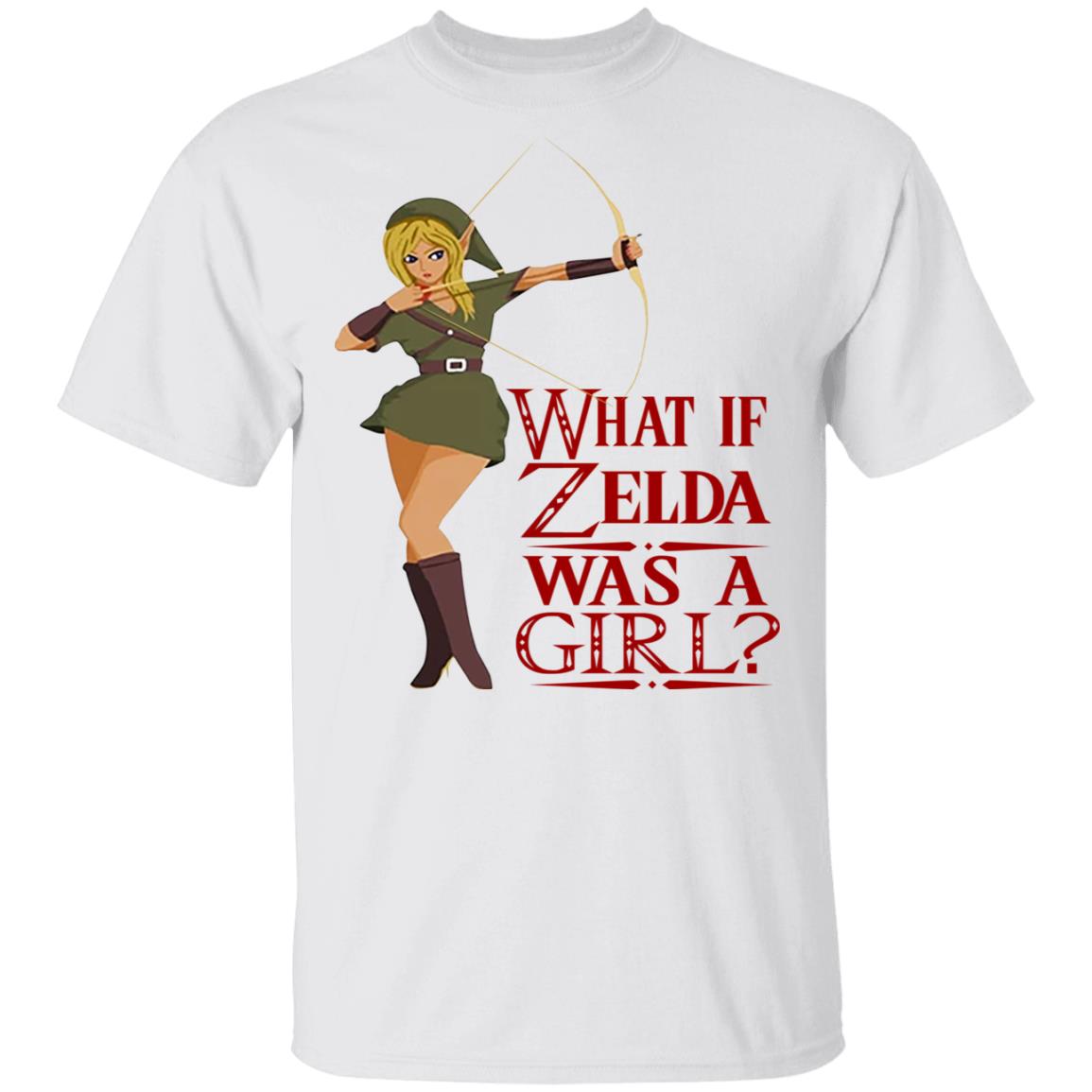 What If Zelda Was A Girl Shirt What If Zelda Was A Girl Shirt