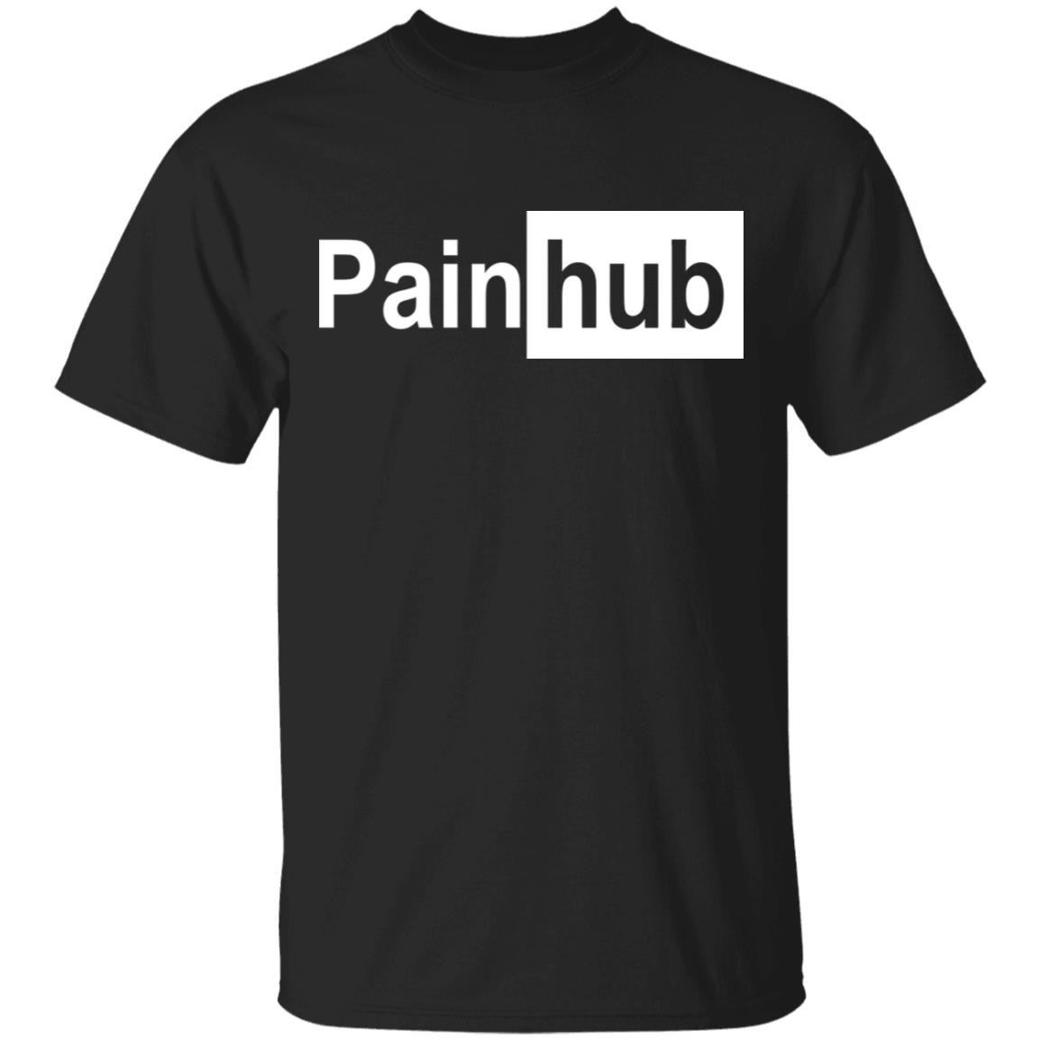 Pain Hub T-Shirt Pain Hub T-Shirt