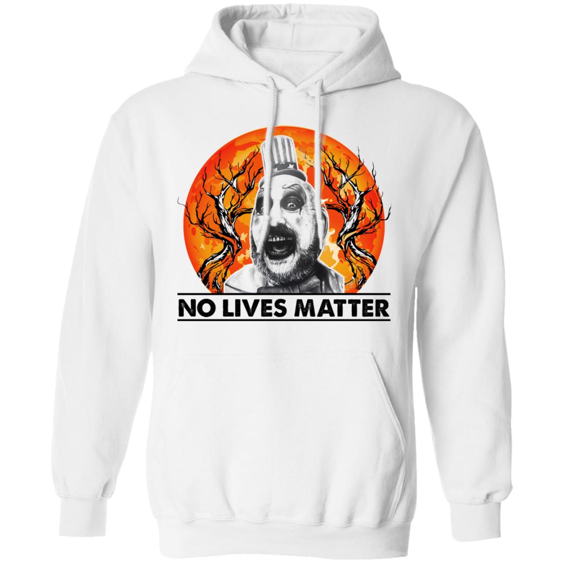 Captain Spaulding’S No Lives Matter Shirt Captain Spaulding’S No Lives Matter Shirt