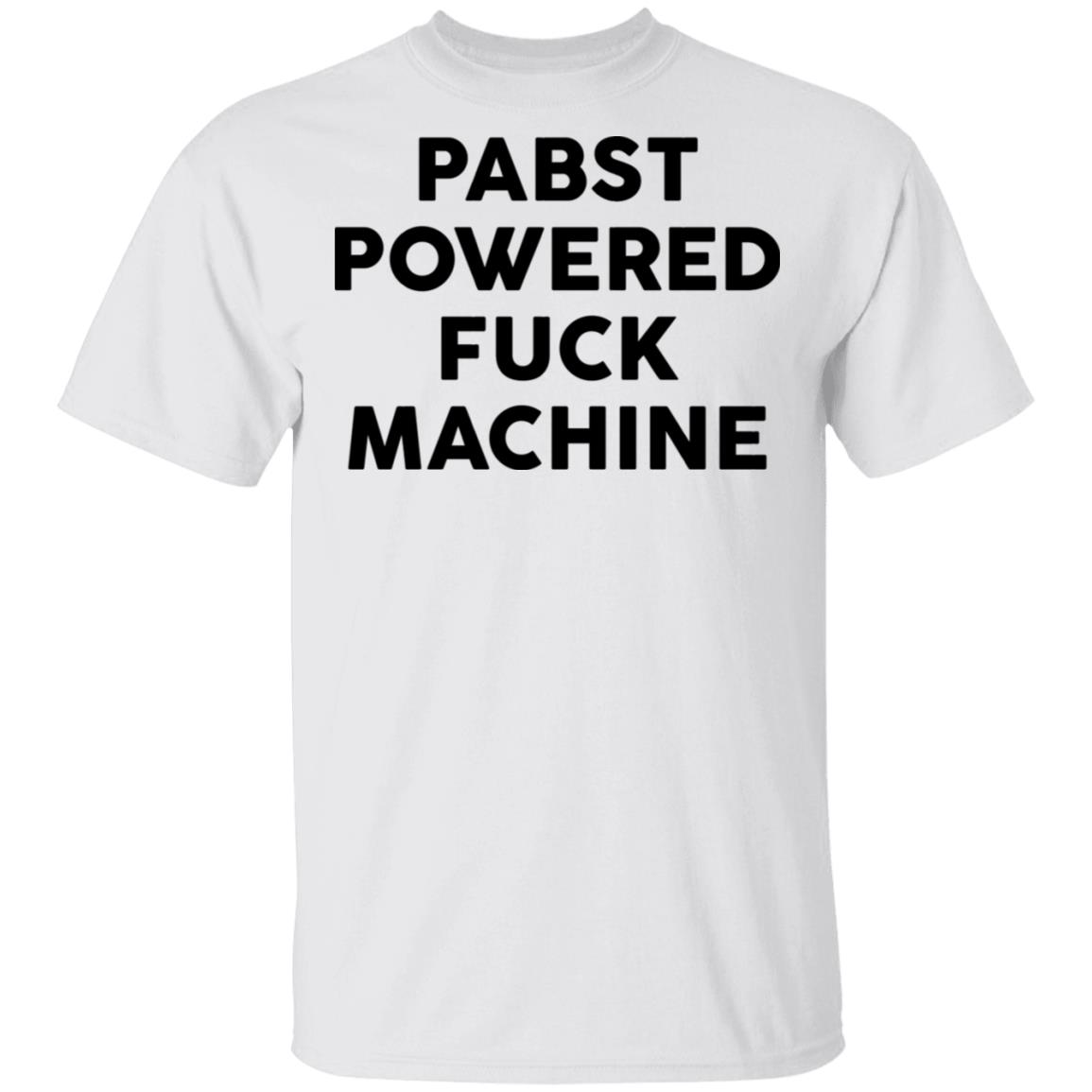 Pabst Powered F*Ck Machine T-Shirt Pabst Powered F*Ck Machine T-Shirt