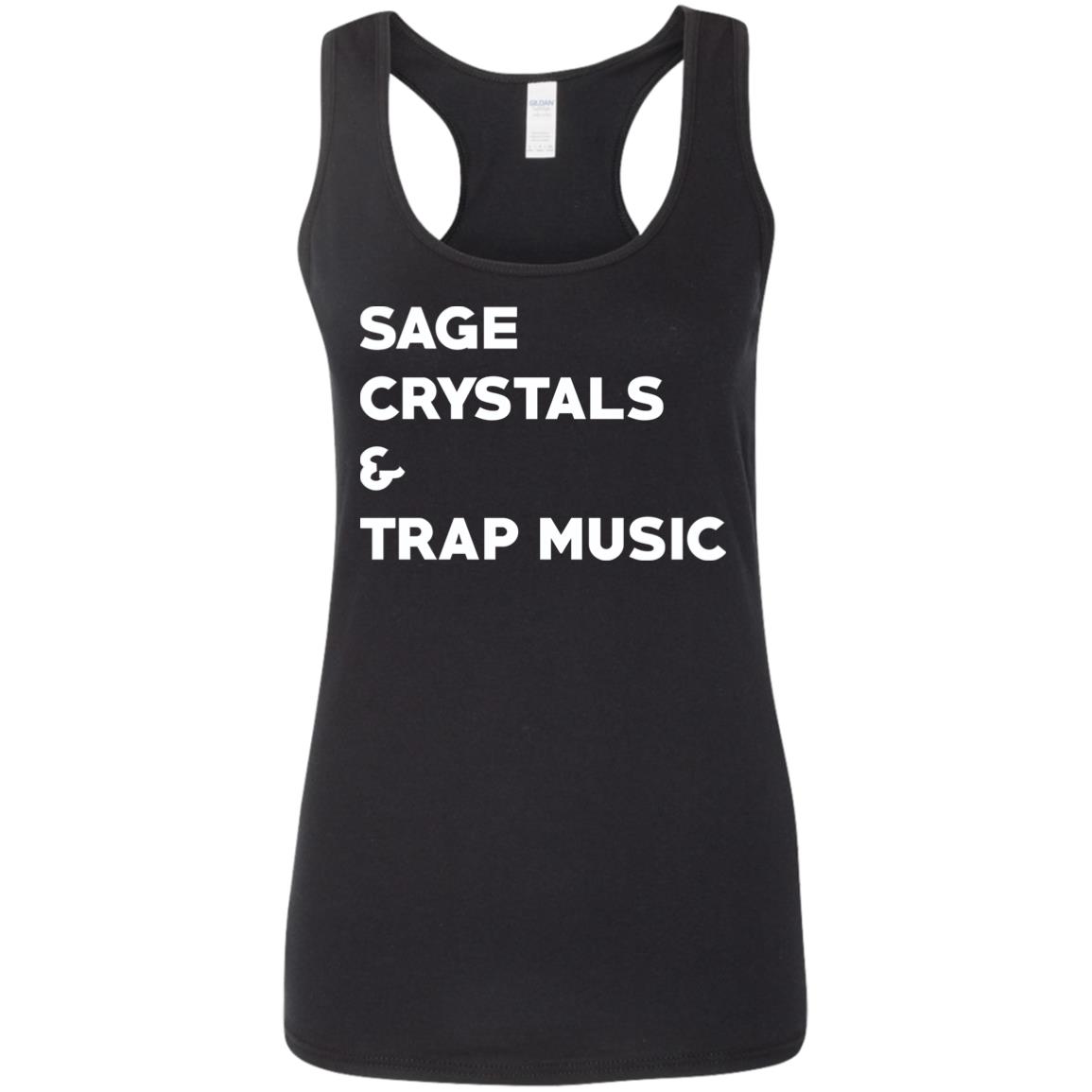 Sage Crystals And Trap Music Shirt Sage Crystals And Trap Music Shirt