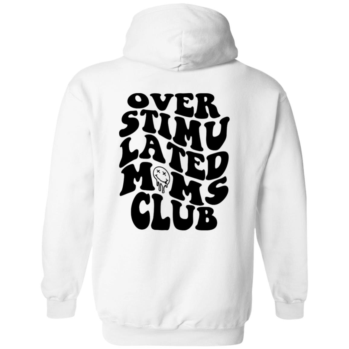 Overstimulated Moms Club Shirt Overstimulated Moms Club Shirt