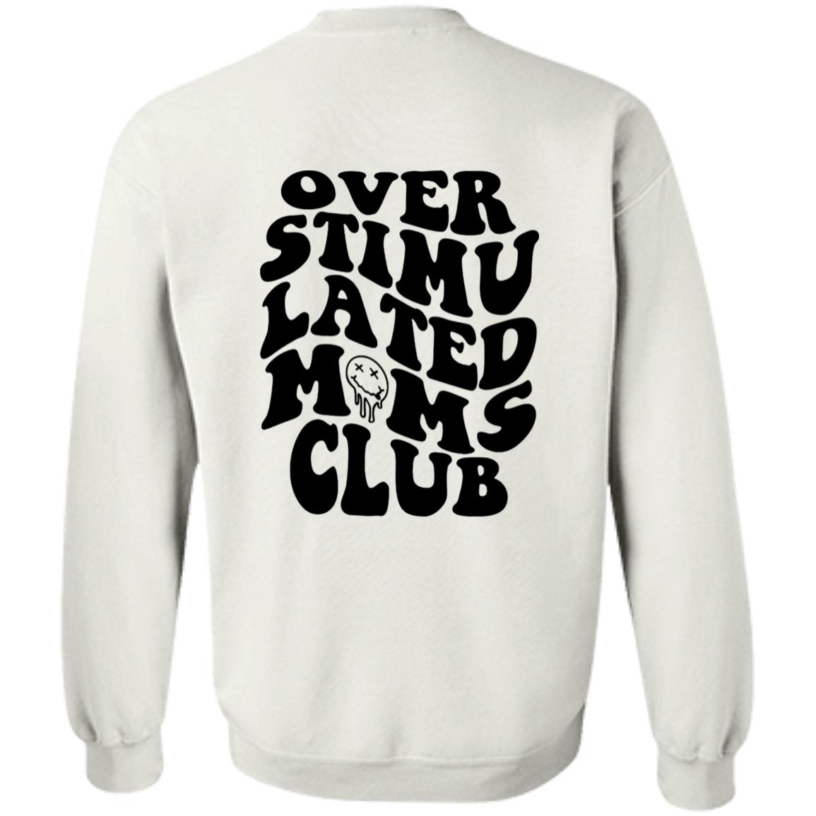 Overstimulated Moms Club Shirt Overstimulated Moms Club Shirt