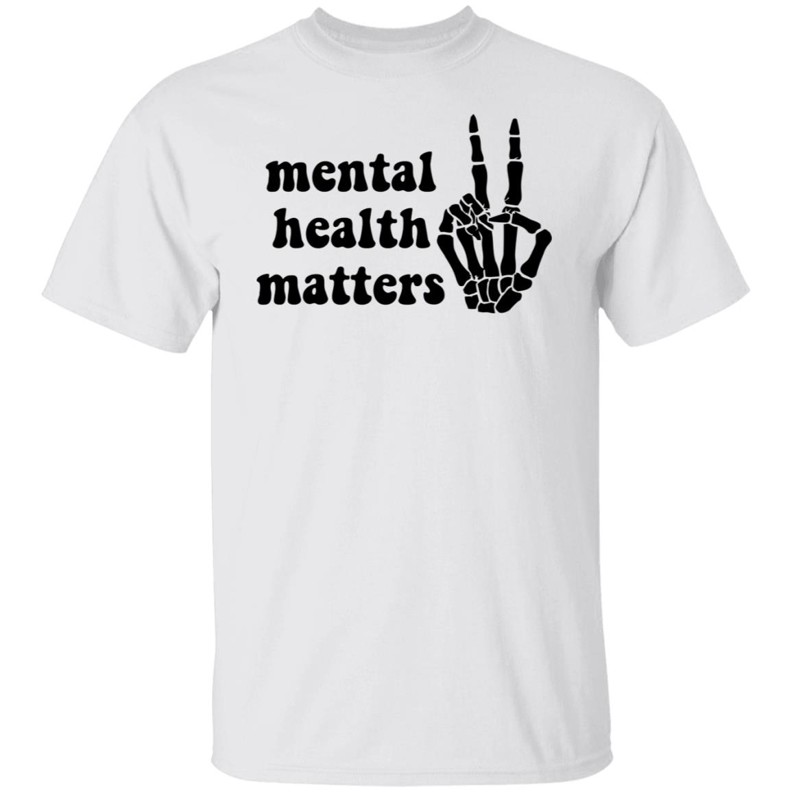 Mental Health Matters T-Shirt Mental Health Matters T-Shirt