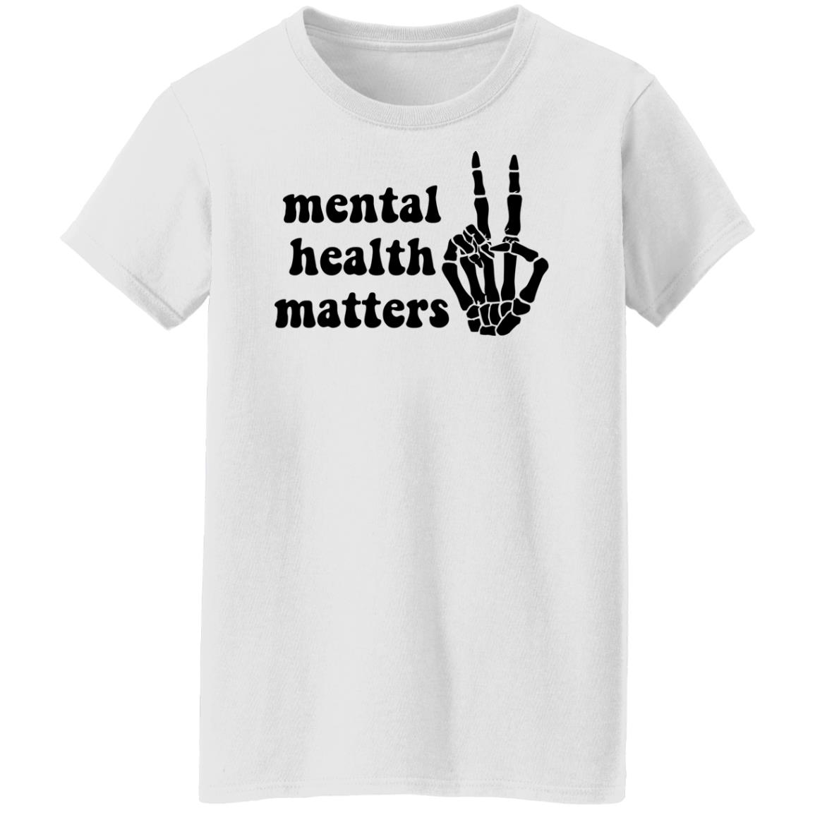 Mental Health Matters T-Shirt Mental Health Matters T-Shirt