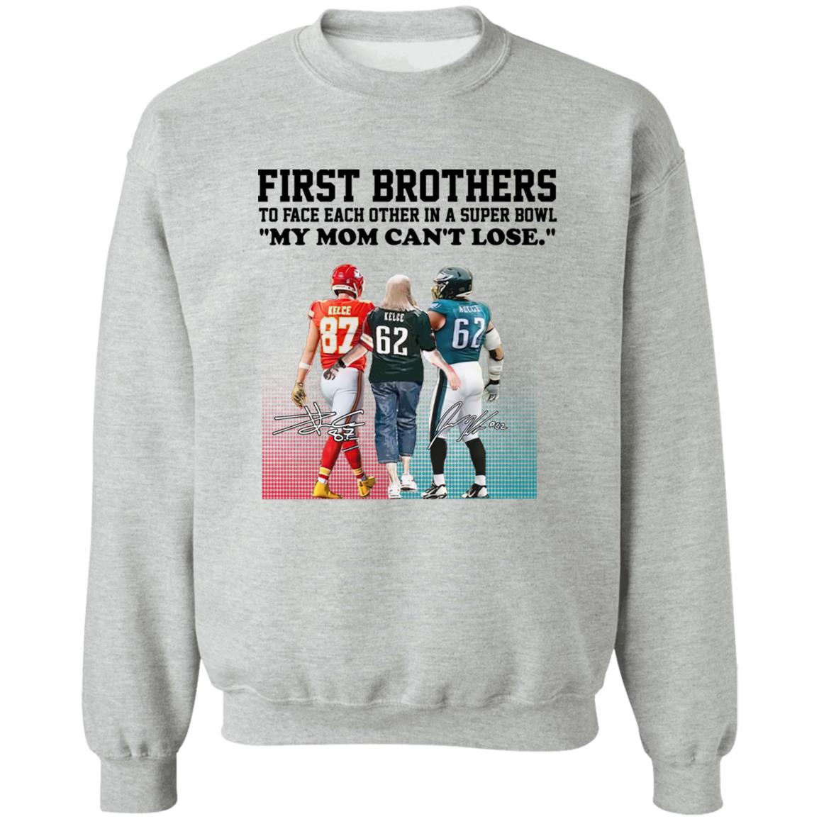 Jason Kelce Vs Travis Kelce First My Mom Can’T Lose Shirt Jason Kelce Vs Travis Kelce First My Mom Can’T Lose Shirt
