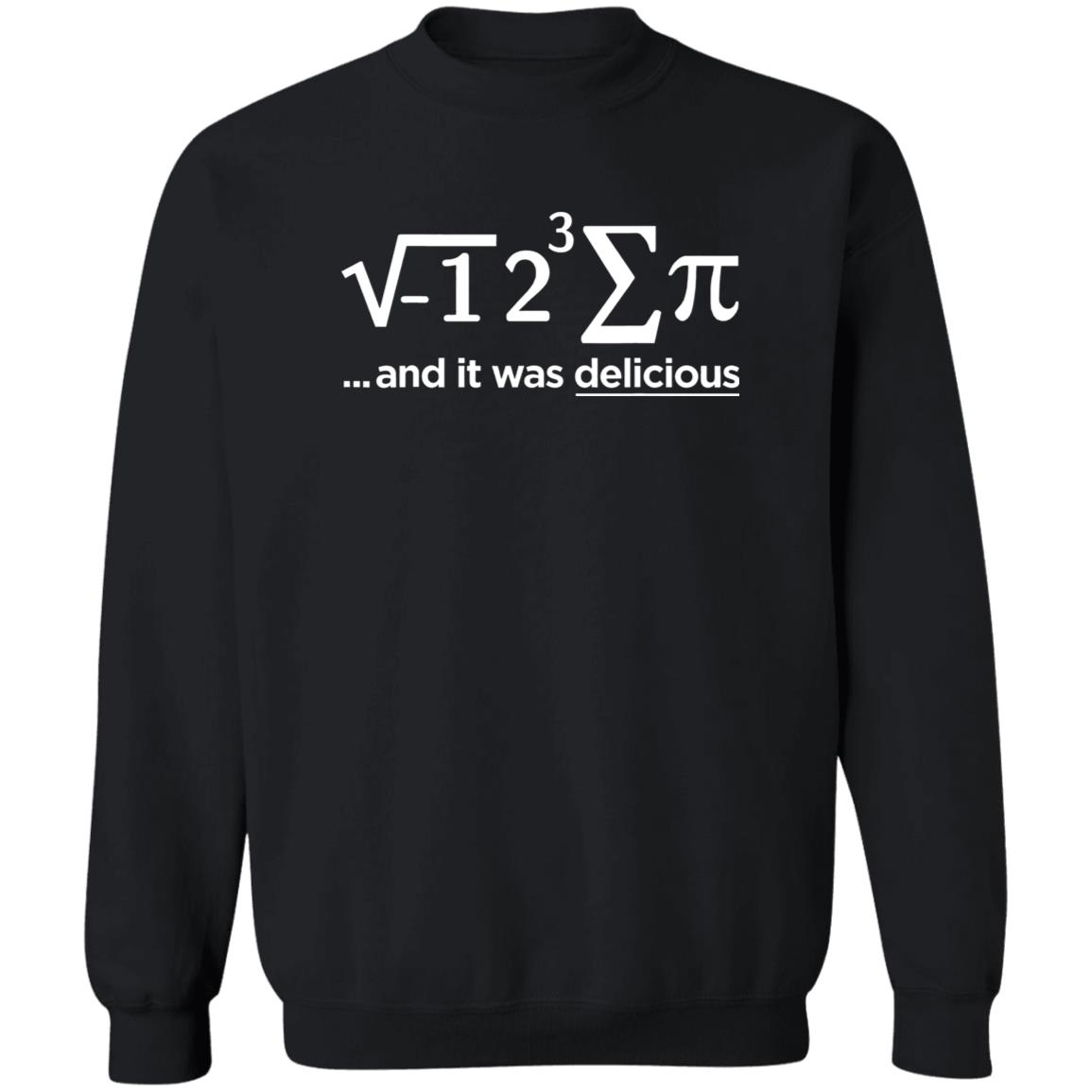 I Ate Some Pie And It Was Delicious Shirt I Ate Some Pie And It Was Delicious Shirt