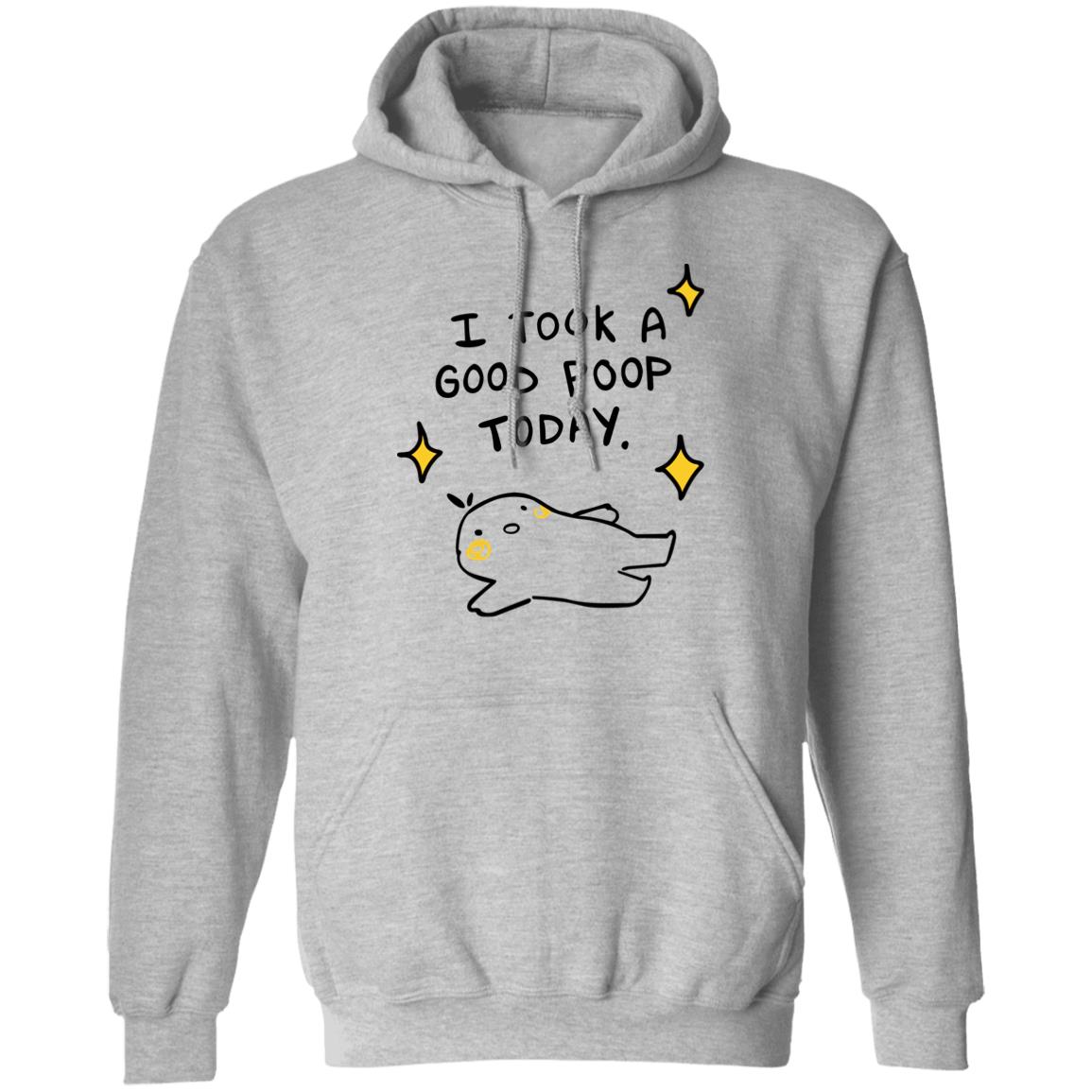 I Took A Good Poop Today T-Shirt I Took A Good Poop Today T-Shirt