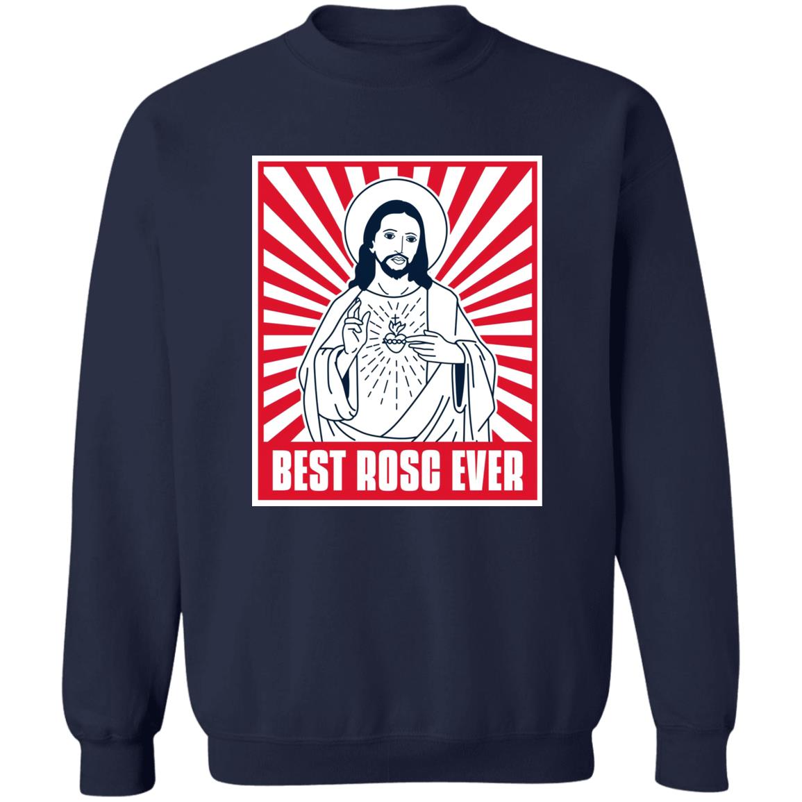 Jesus Best Rosc Ever Shirt Jesus Best Rosc Ever Shirt