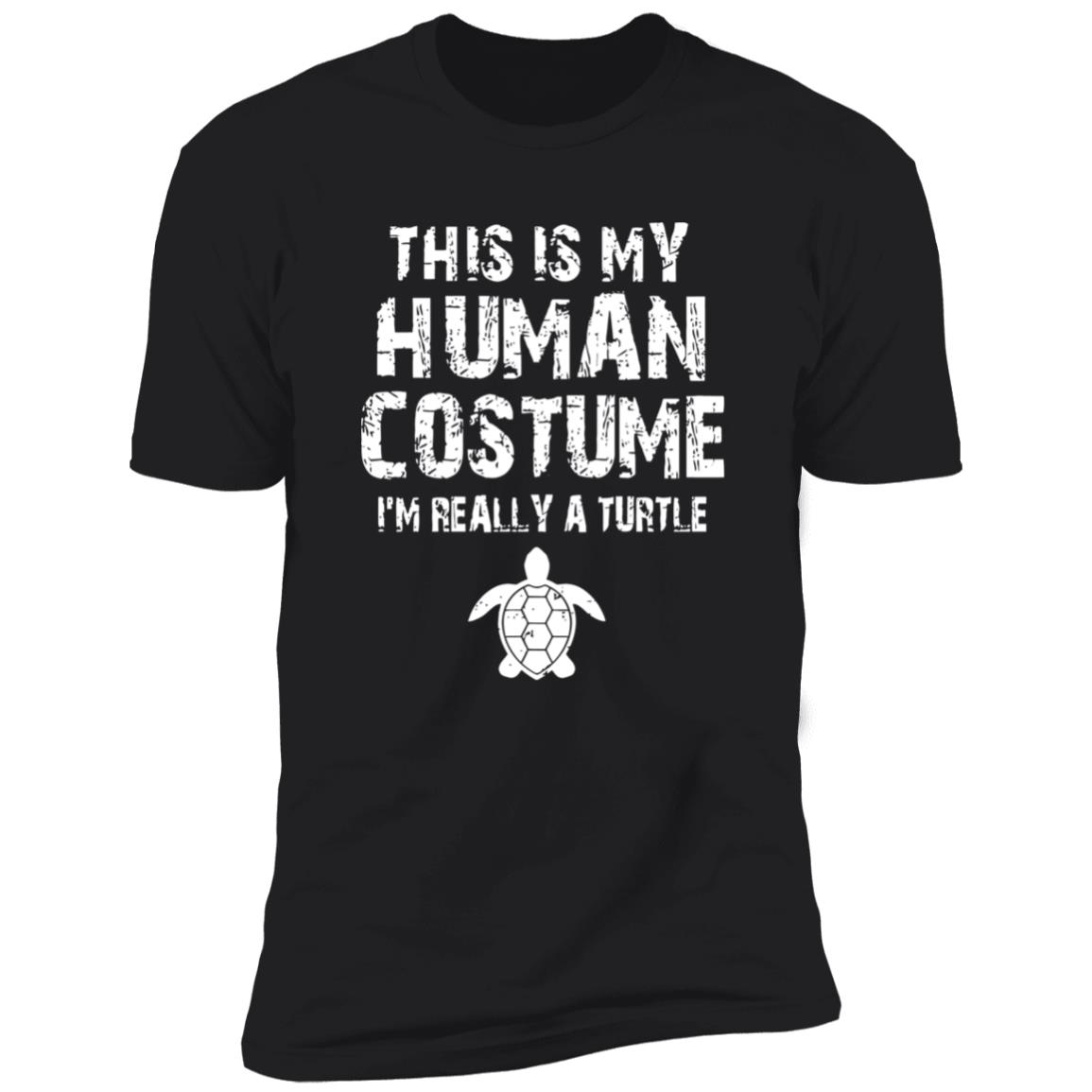 This Is My Human Costume I’M Really A Turtle T-Shirt This Is My Human Costume I’M Really A Turtle T-Shirt