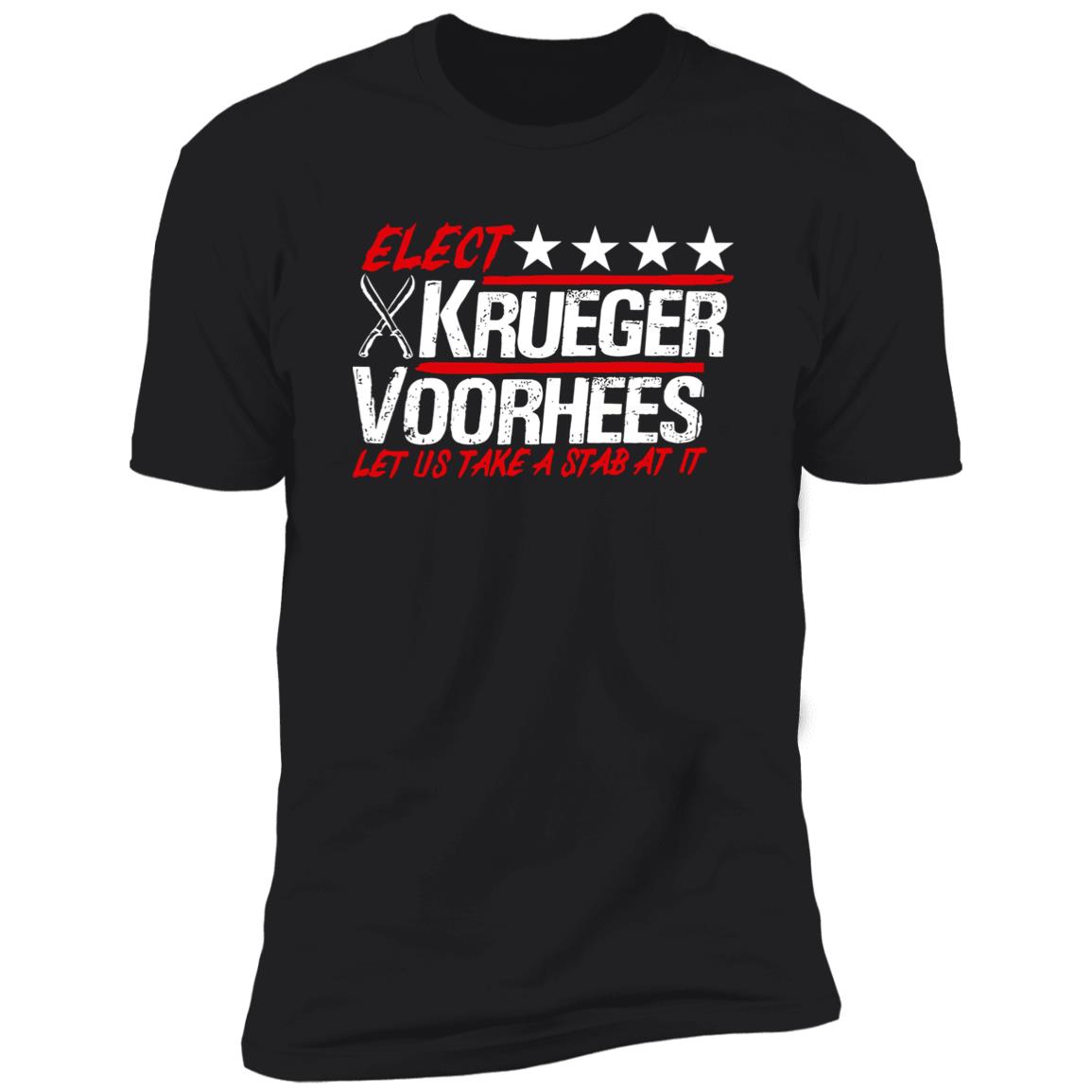 Elect Krueger Voorhees Let Us Take A Stab At It Shirt Elect Krueger Voorhees Let Us Take A Stab At It Shirt