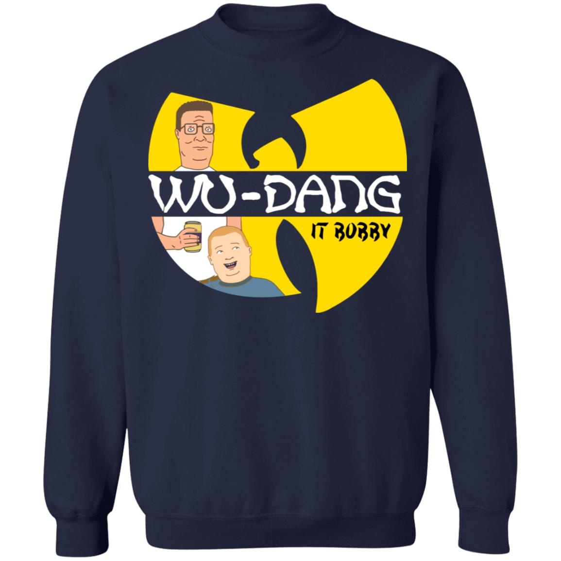Wu-Dang It Bobby Shirt Wu-Dang It Bobby Shirt
