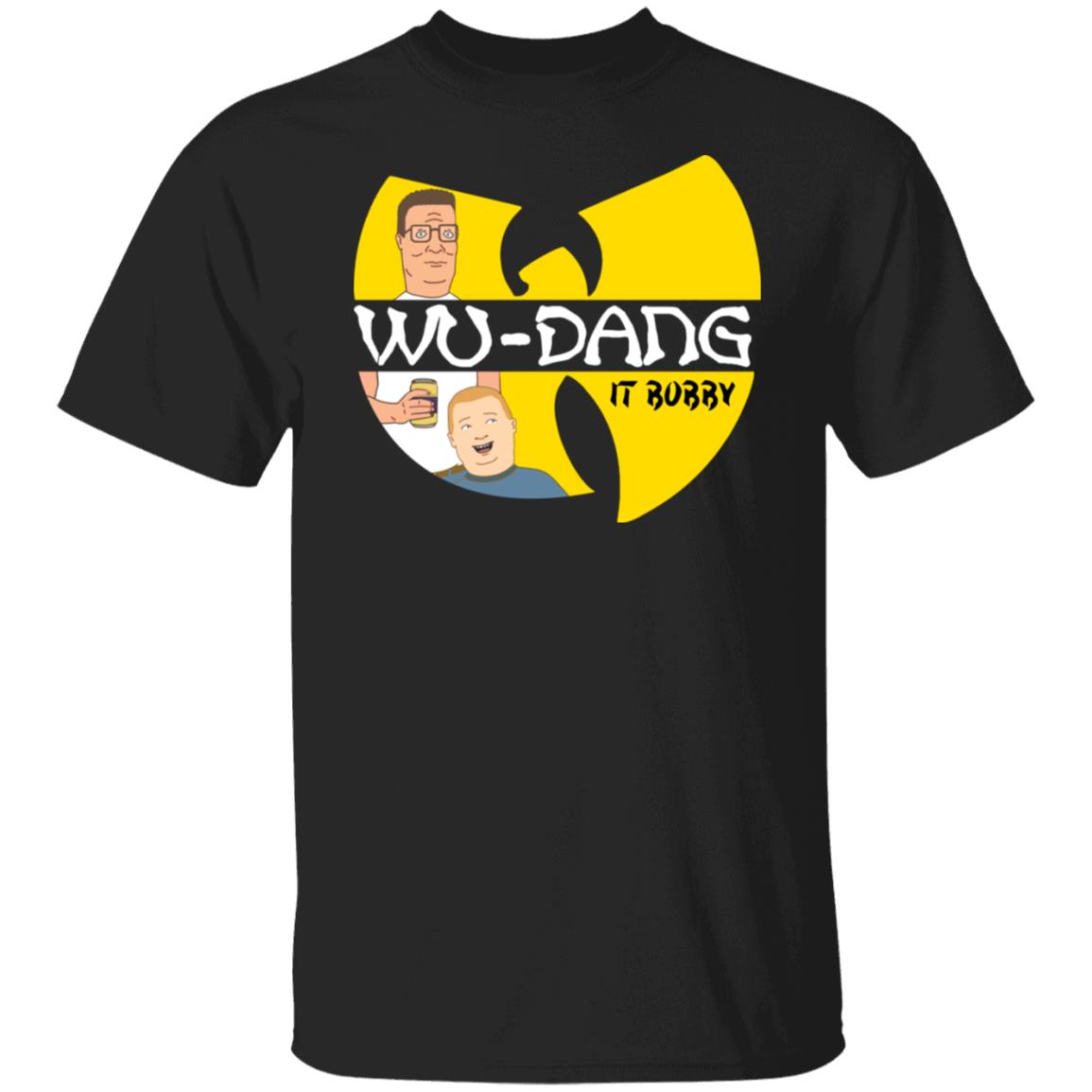 Wu-Dang It Bobby Shirt Wu-Dang It Bobby Shirt