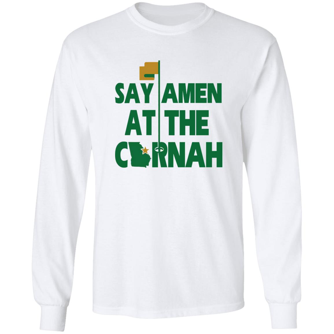 Say Amen At The Cornah Shirt Say Amen At The Cornah Shirt