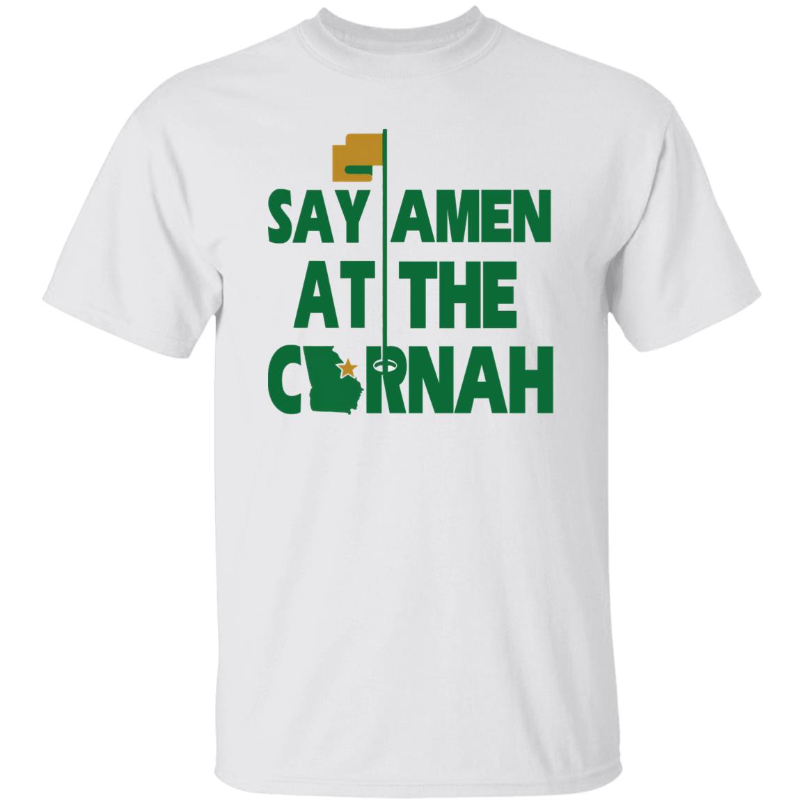 Say Amen At The Cornah Shirt Say Amen At The Cornah Shirt