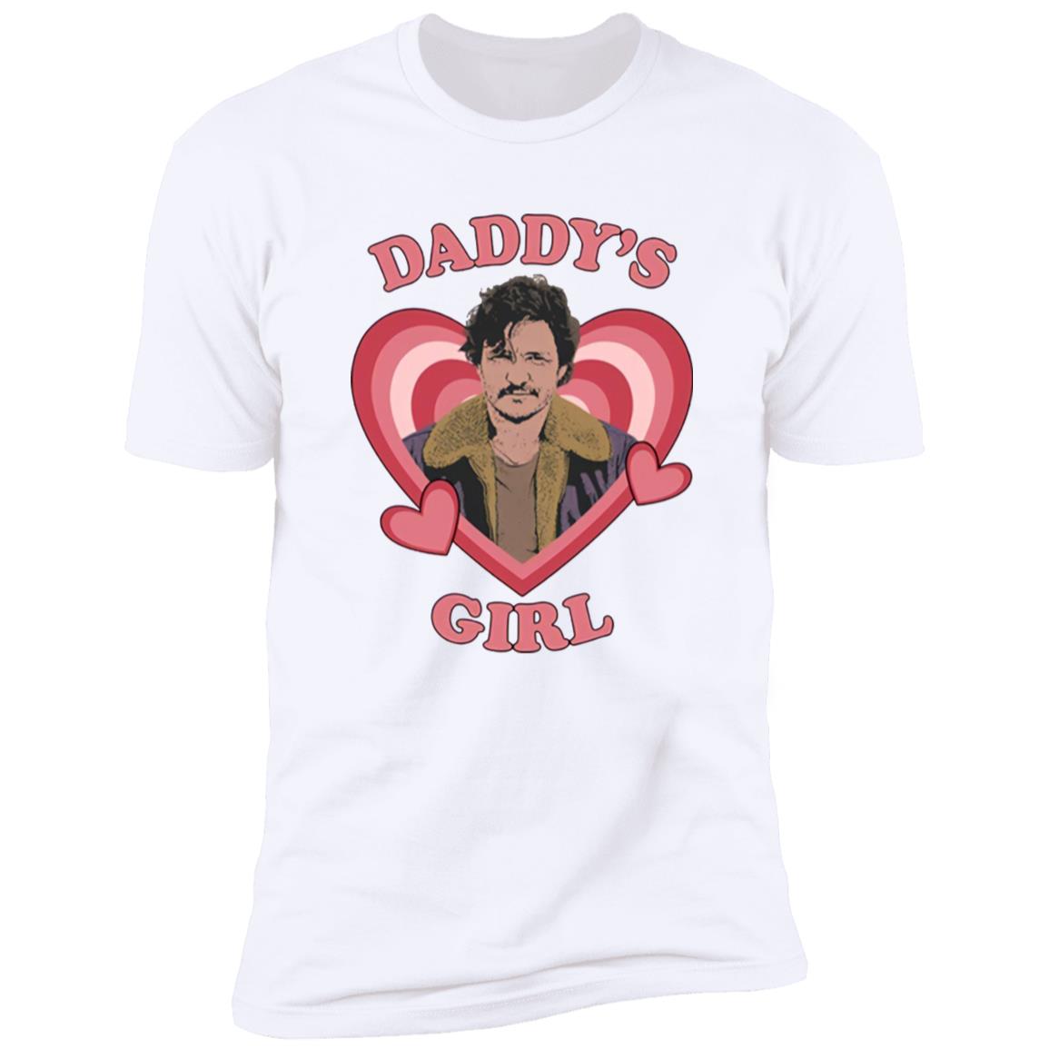 Daddy’S Girl Pedro Pascal Shirt Daddy’S Girl Pedro Pascal Shirt