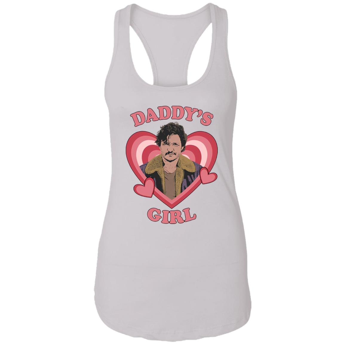 Daddy’S Girl Pedro Pascal Shirt Daddy’S Girl Pedro Pascal Shirt