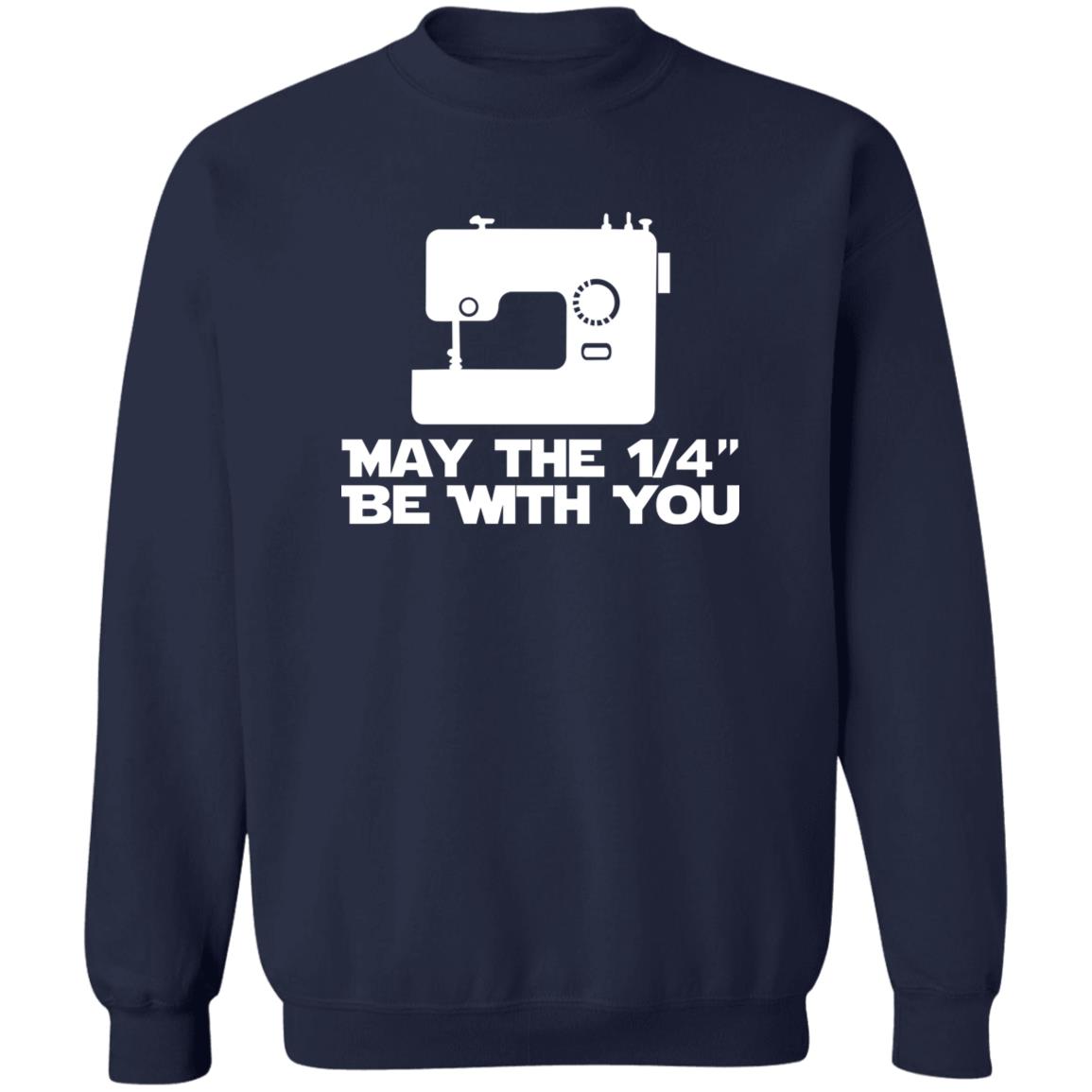 Sewing May The 1-4 Be With You Shirt Sewing May The 1-4 Be With You Shirt