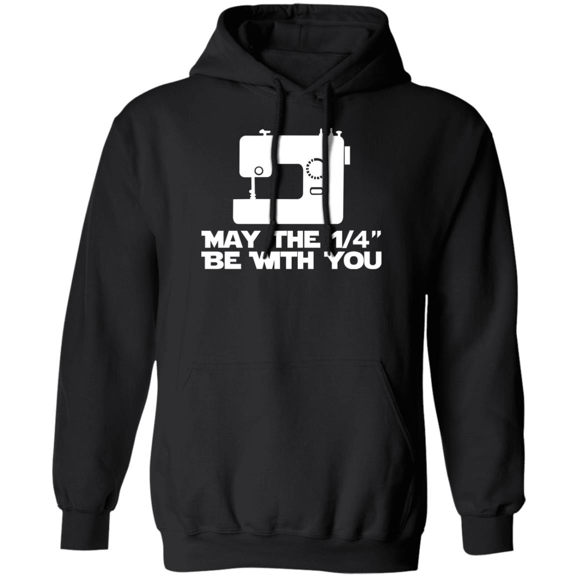 Sewing May The 1-4 Be With You Shirt Sewing May The 1-4 Be With You Shirt