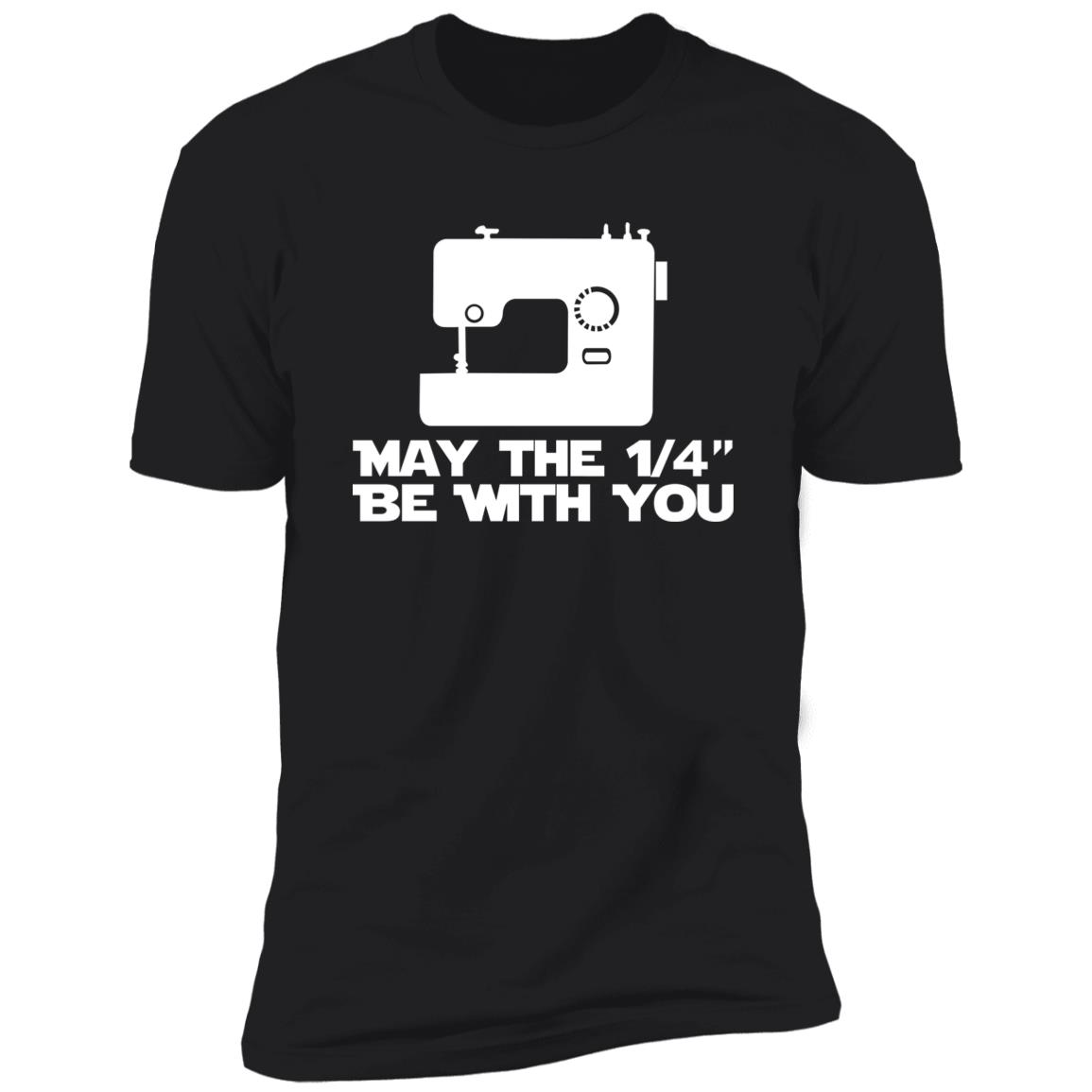 Sewing May The 1-4 Be With You Shirt Sewing May The 1-4 Be With You Shirt