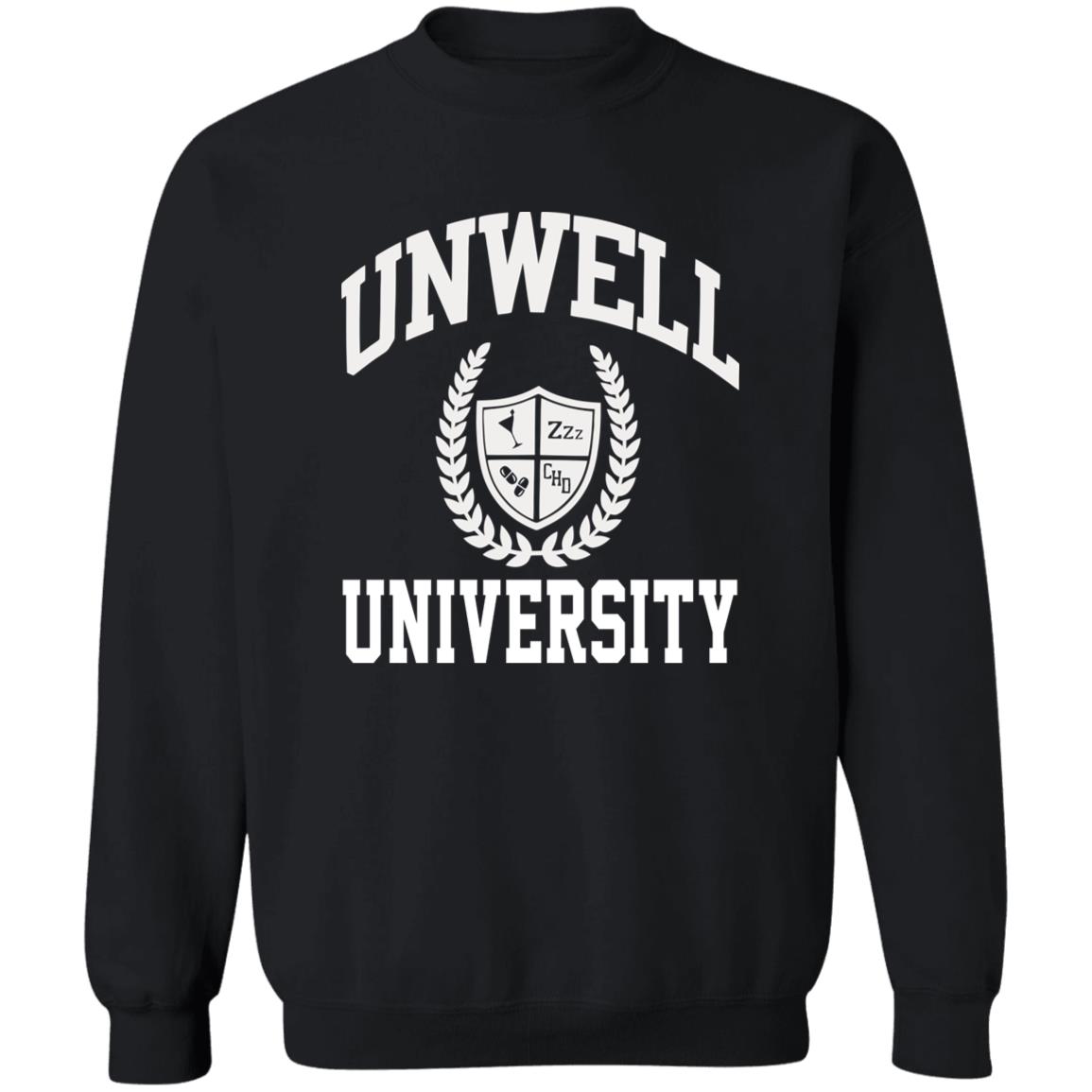 Unwell University Sweatshirt Unwell University Sweatshirt