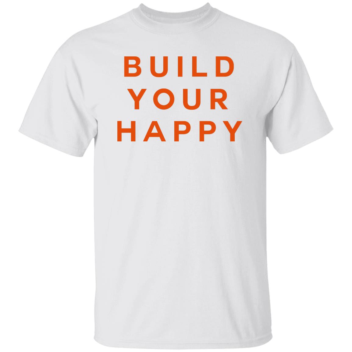 Build Your Happy Shirt