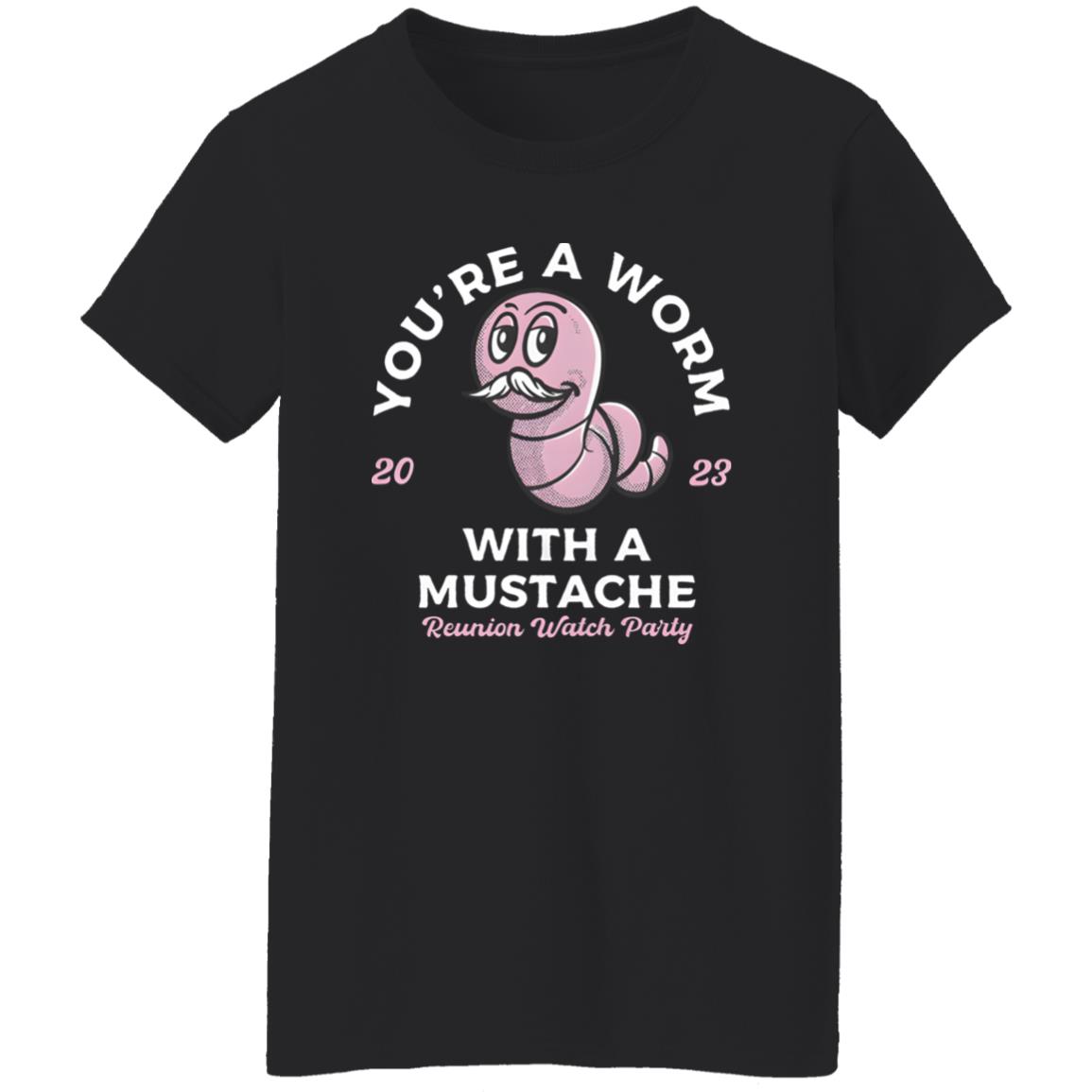 Worm With A Mustache Shirt Worm With A Mustache Shirt