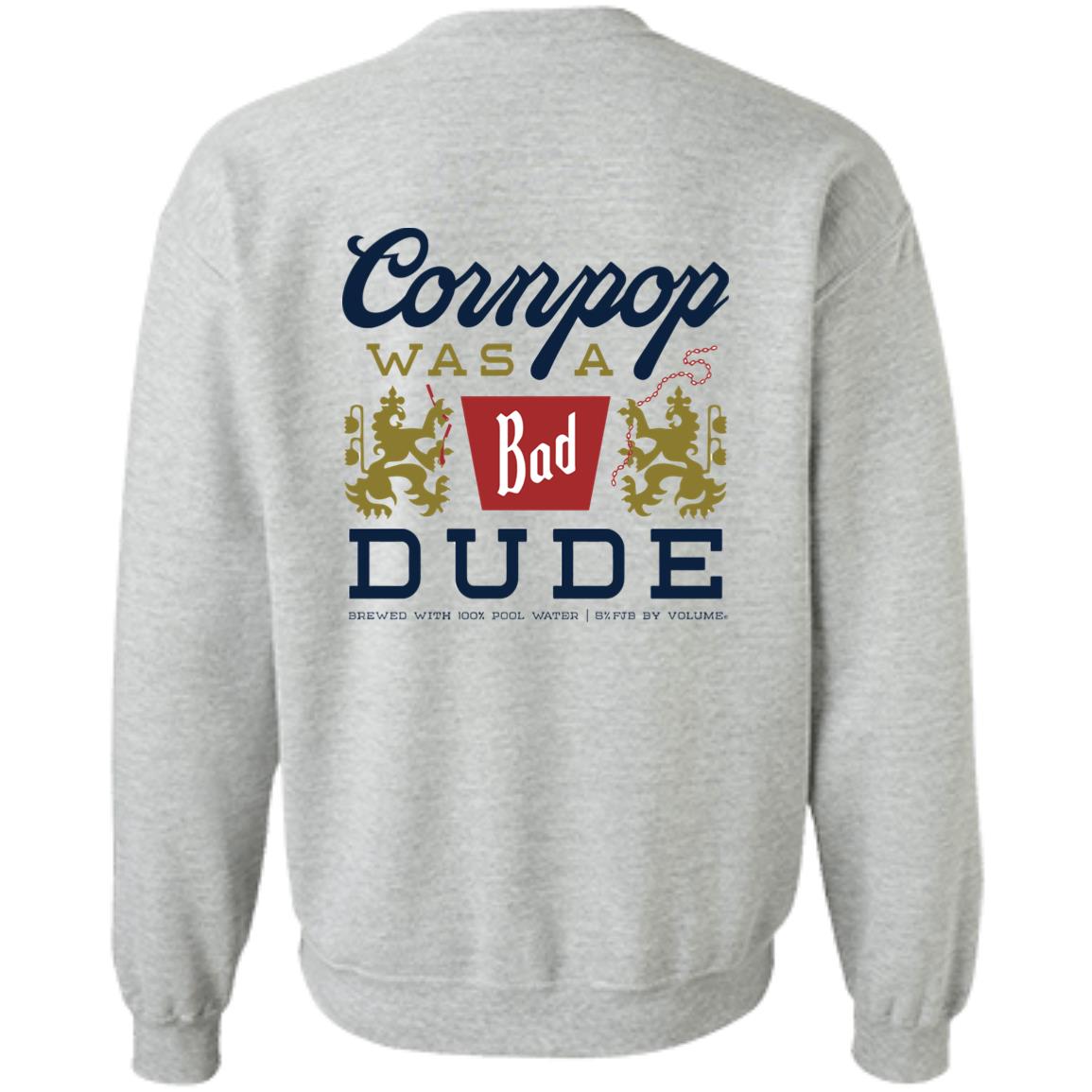 Corn Pop Was A Bad Dude Back Aop Shirt Corn Pop Was A Bad Dude Back Aop Shirt