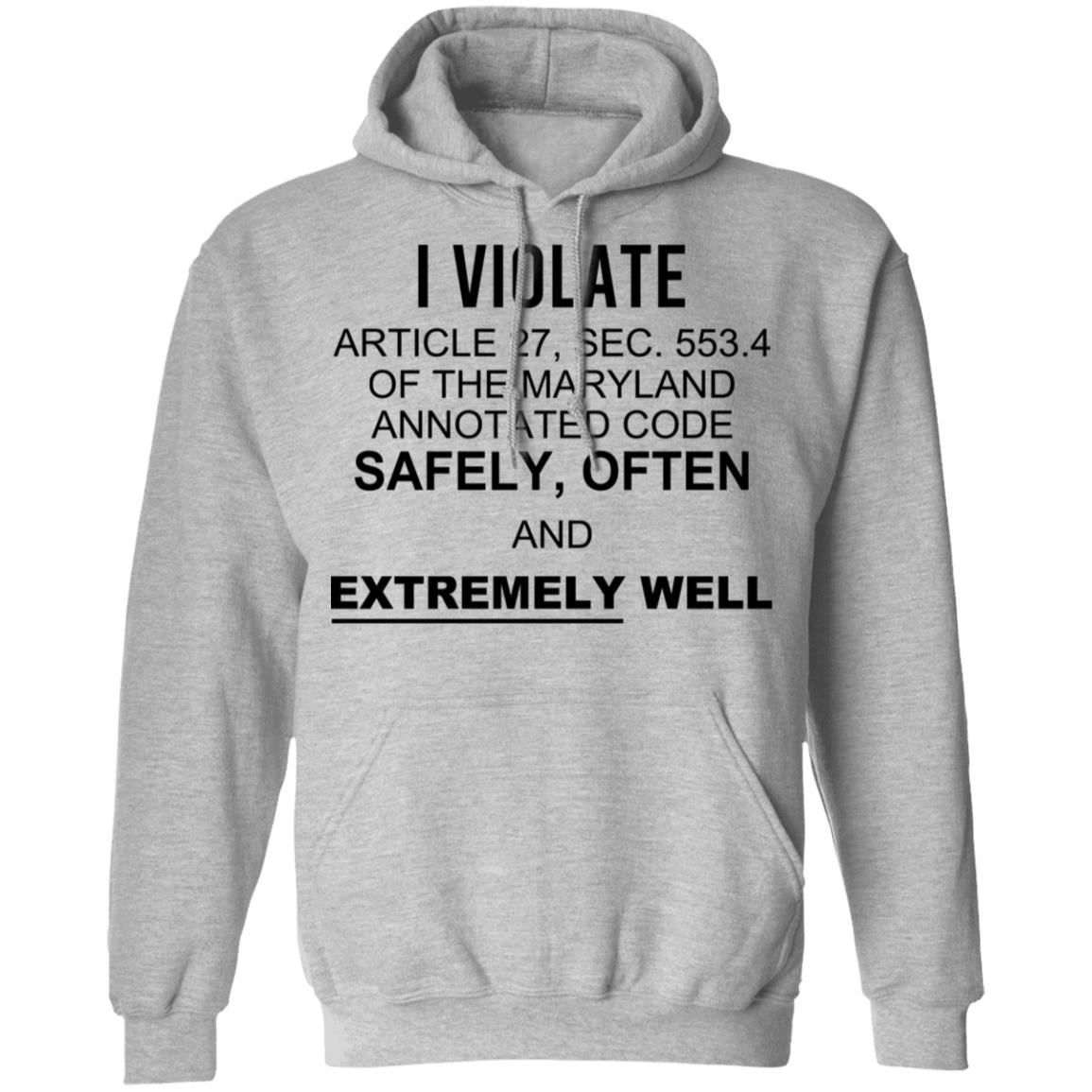 I Violate Article 27 Shirt I Violate Article 27 Shirt