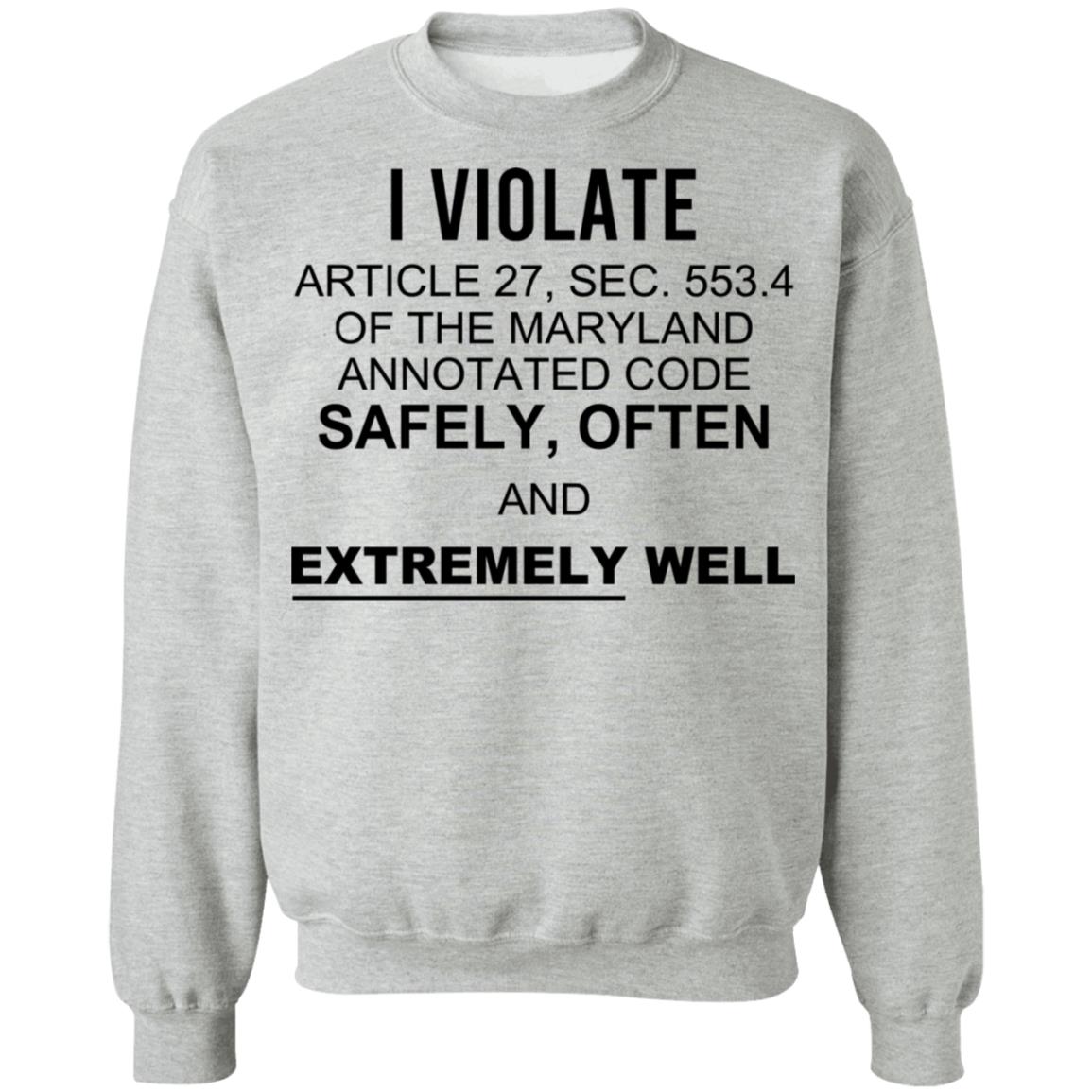 I Violate Article 27 Shirt I Violate Article 27 Shirt