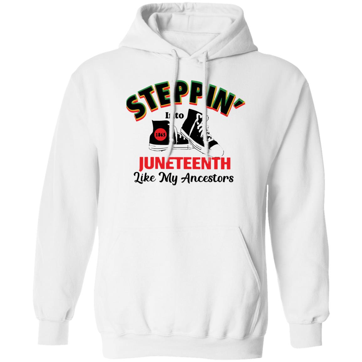 Steppin Into Juneteenth Like My Ancestors Shirt Steppin Into Juneteenth Like My Ancestors Shirt