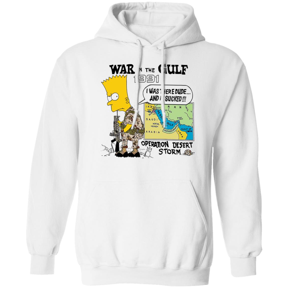 Bart Simpson War In The Gulf 1991 I Was There Dude Shirt Bart Simpson War In The Gulf 1991 I Was There Dude Shirt