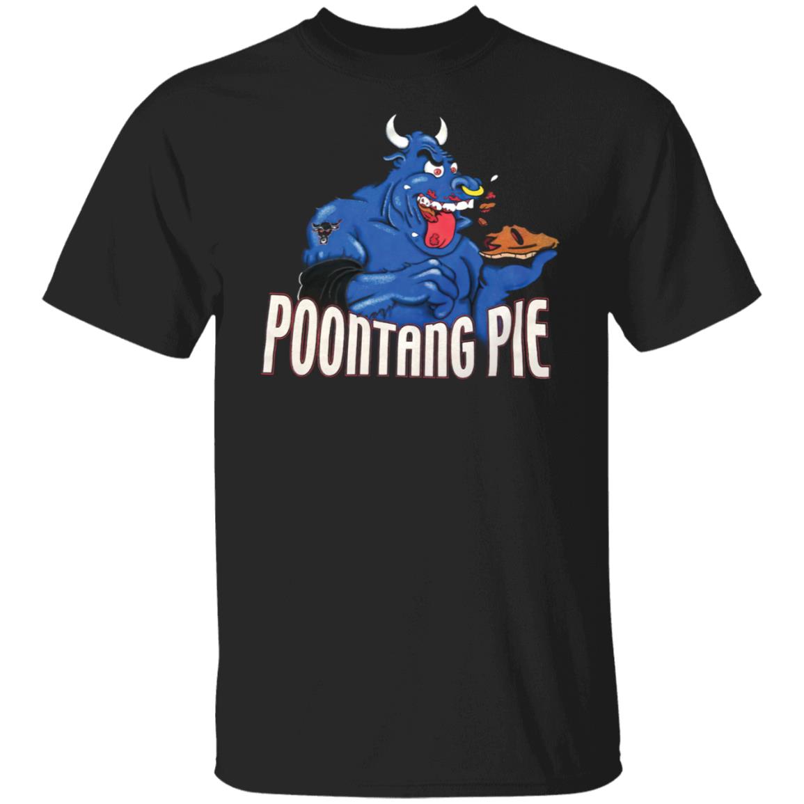 The Rock Poontang Pie Shirt The Rock Poontang Pie Shirt