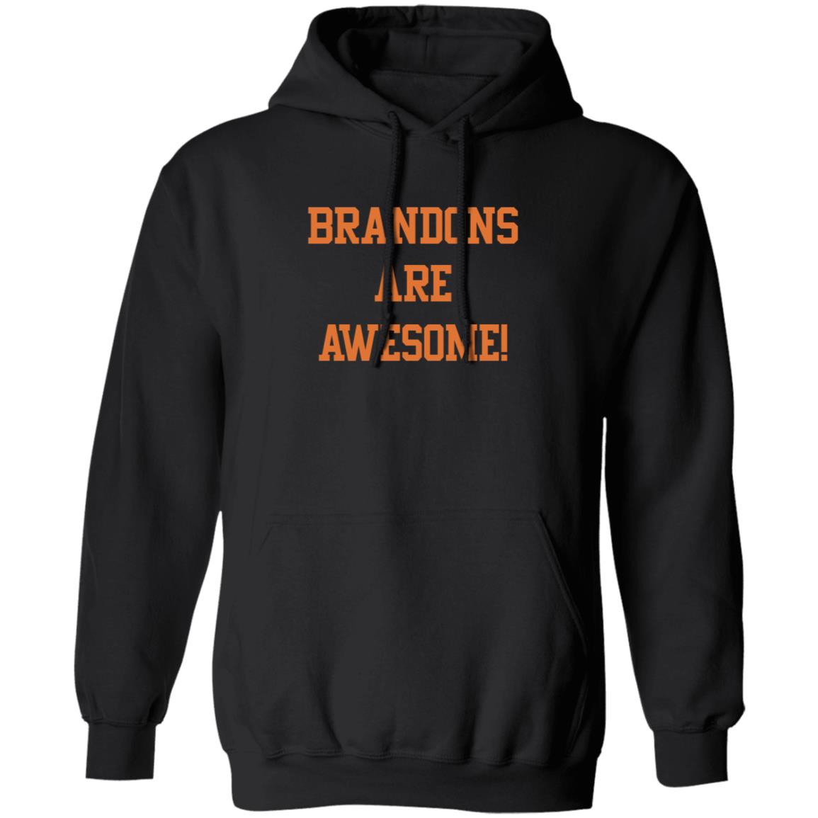 Brandons Are Awesome Shirt Brandons Are Awesome Shirt