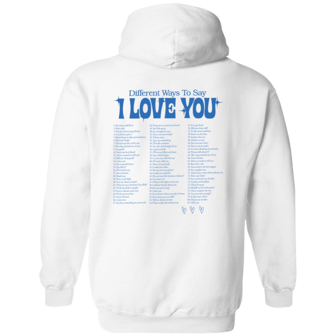 Different Ways To Say I Love You Shirt Different Ways To Say I Love You Shirt