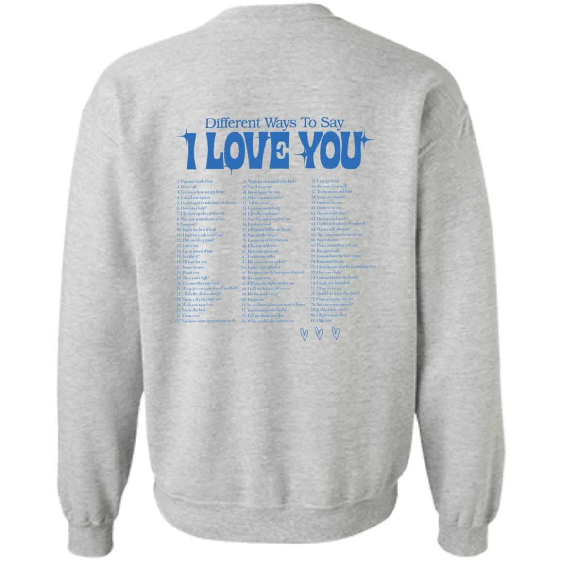 Different Ways To Say I Love You Shirt Different Ways To Say I Love You Shirt