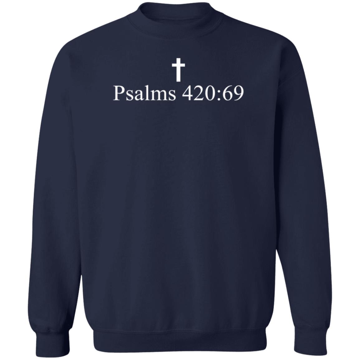 Psalms 420 69 Shirt Psalms 420 69 Shirt