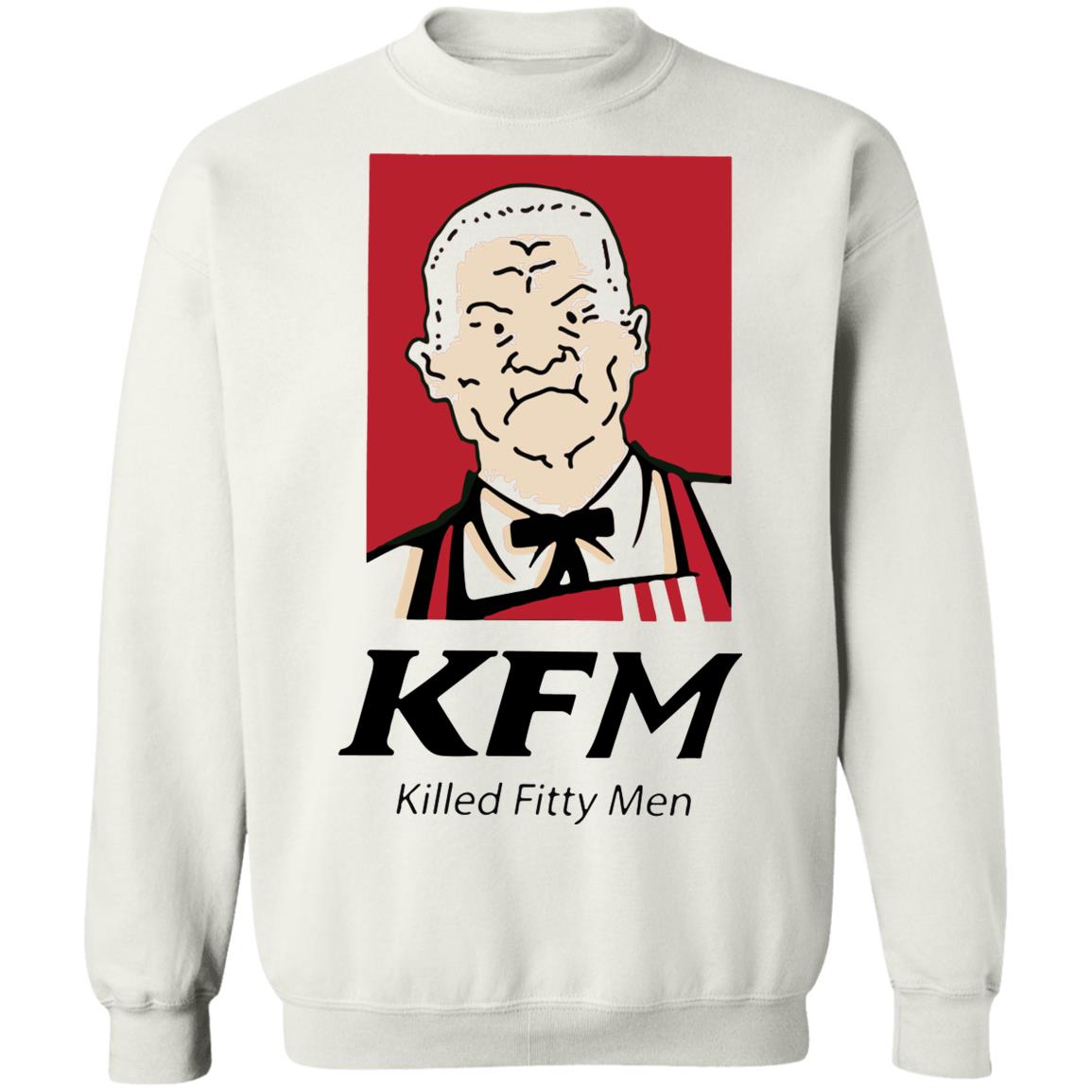 Kfm Killed Fitty Men T-Shirt Kfm Killed Fitty Men T-Shirt