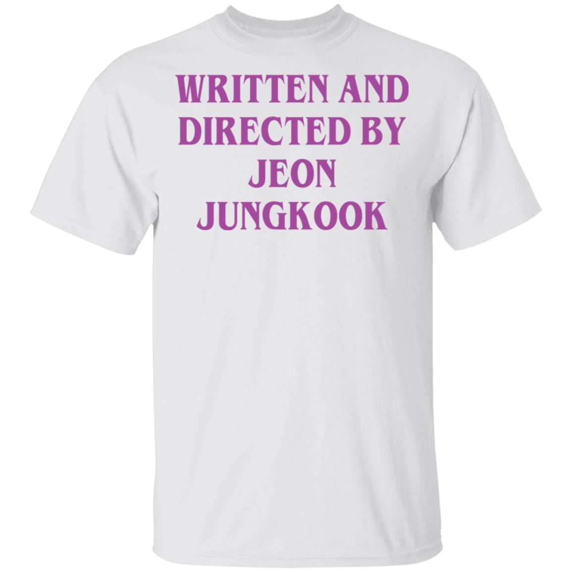 Written And Directed By Jeon Jungkook Shirt Written And Directed By Jeon Jungkook Shirt
